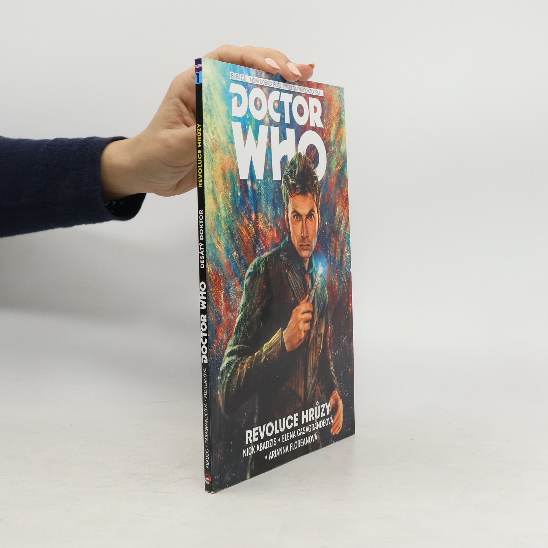 Nick Abadzis Doctor Who. Desátý doktor. Díl 1. Revoluce hrůzy