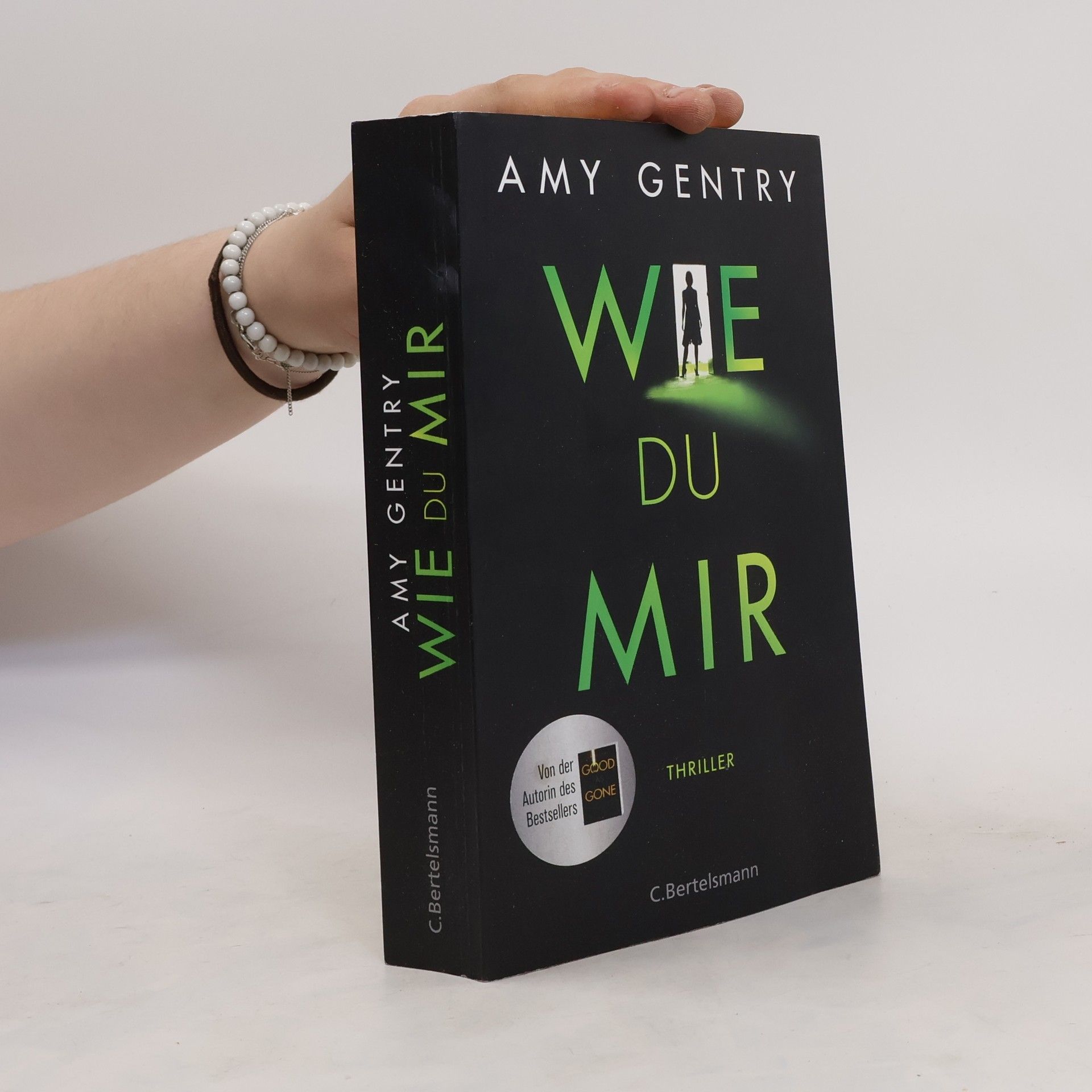 Amy Gentry Wie du mir