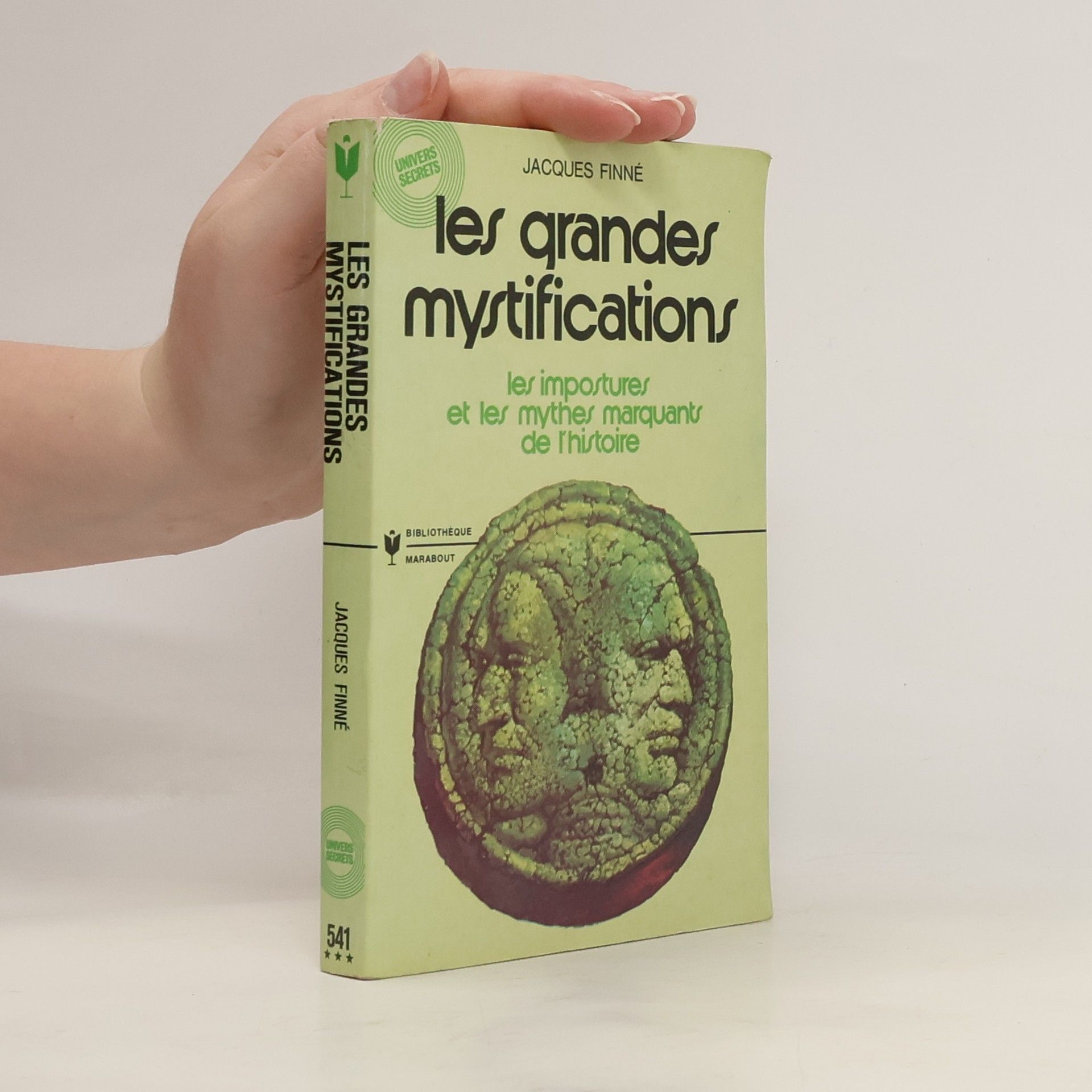 Jacques Finné Les grandes mystifications
