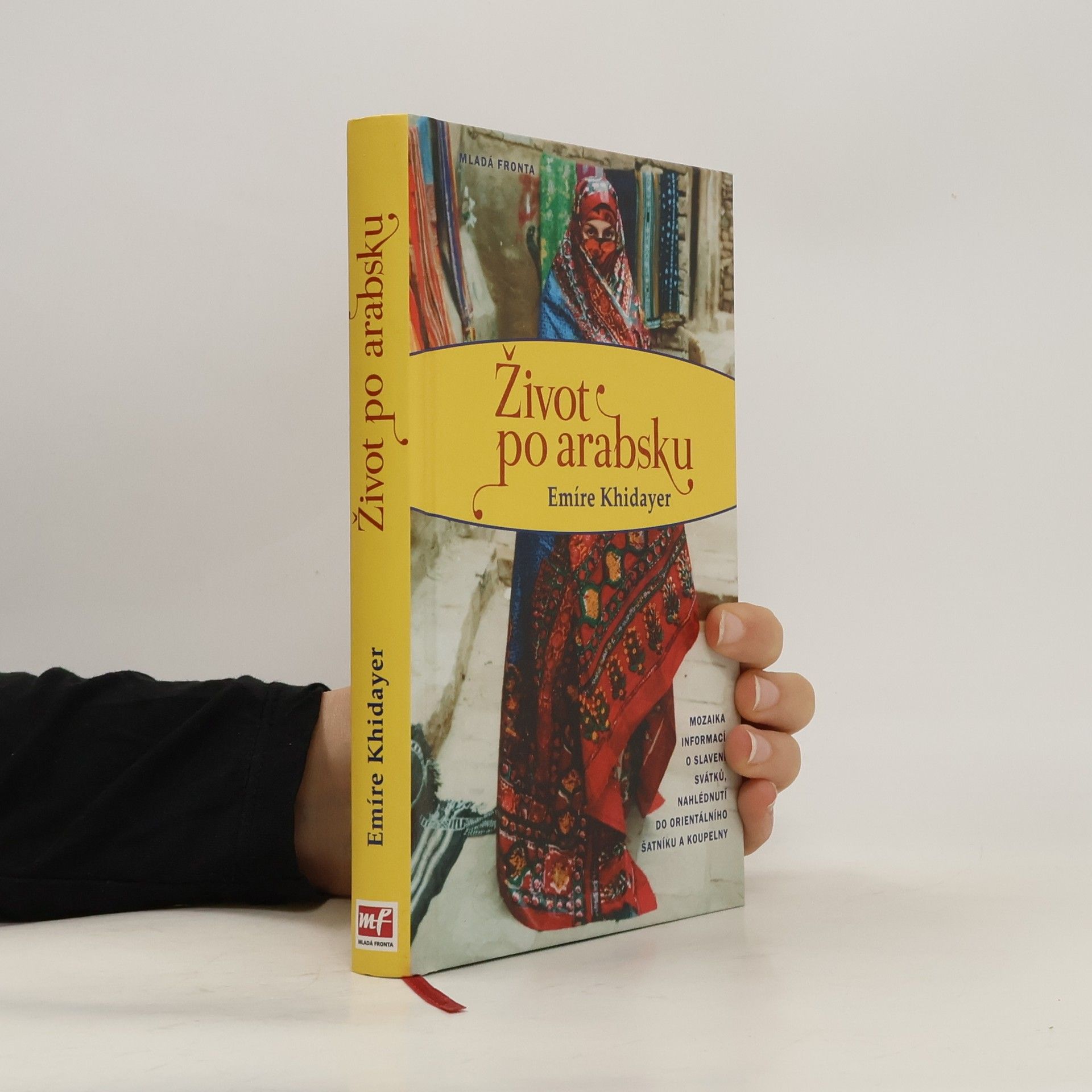 Emíre Khidayer Život po arabsku