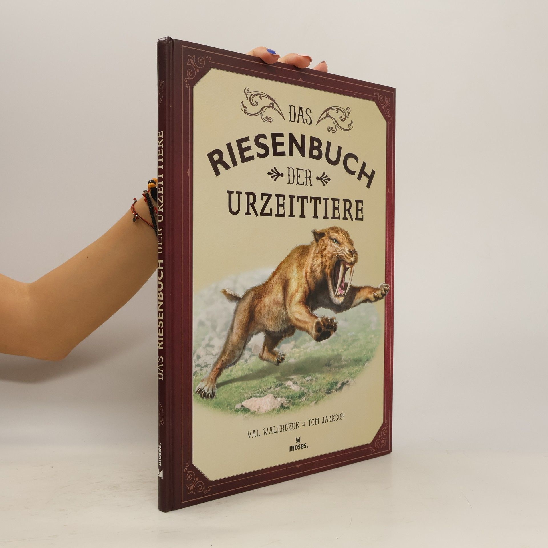 Tom Jackson Das Riesenbuch der Urzeittiere