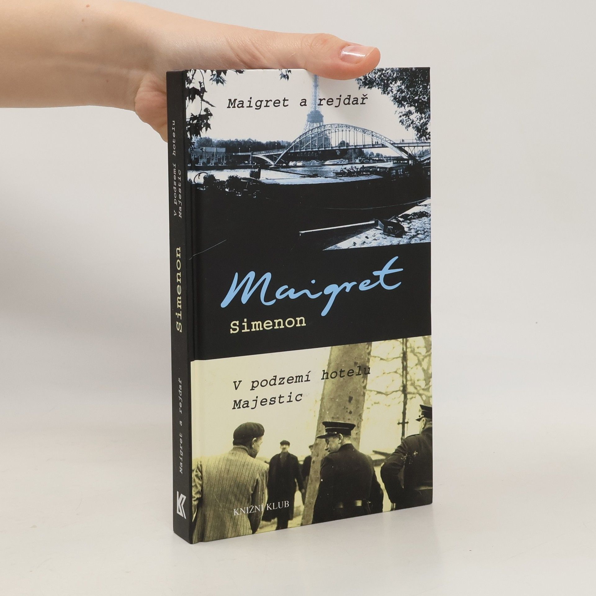 Georges Simenon Maigret a rejdař. V podzemí hotelu Majestic