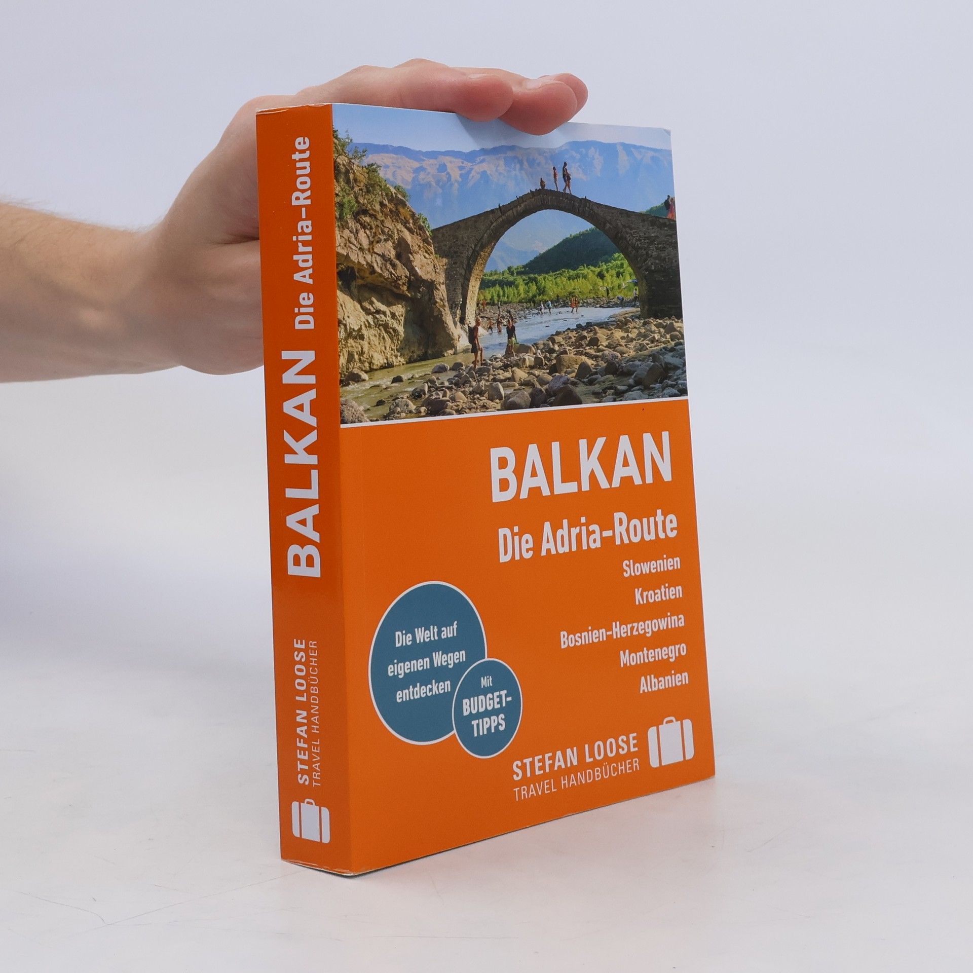 Andrea Markand Stefan Loose Reiseführer Balkan, Die Adria-Route. Slowenien, Kroatien, Bosnien und Herzegowina, Montenegro, Albanien