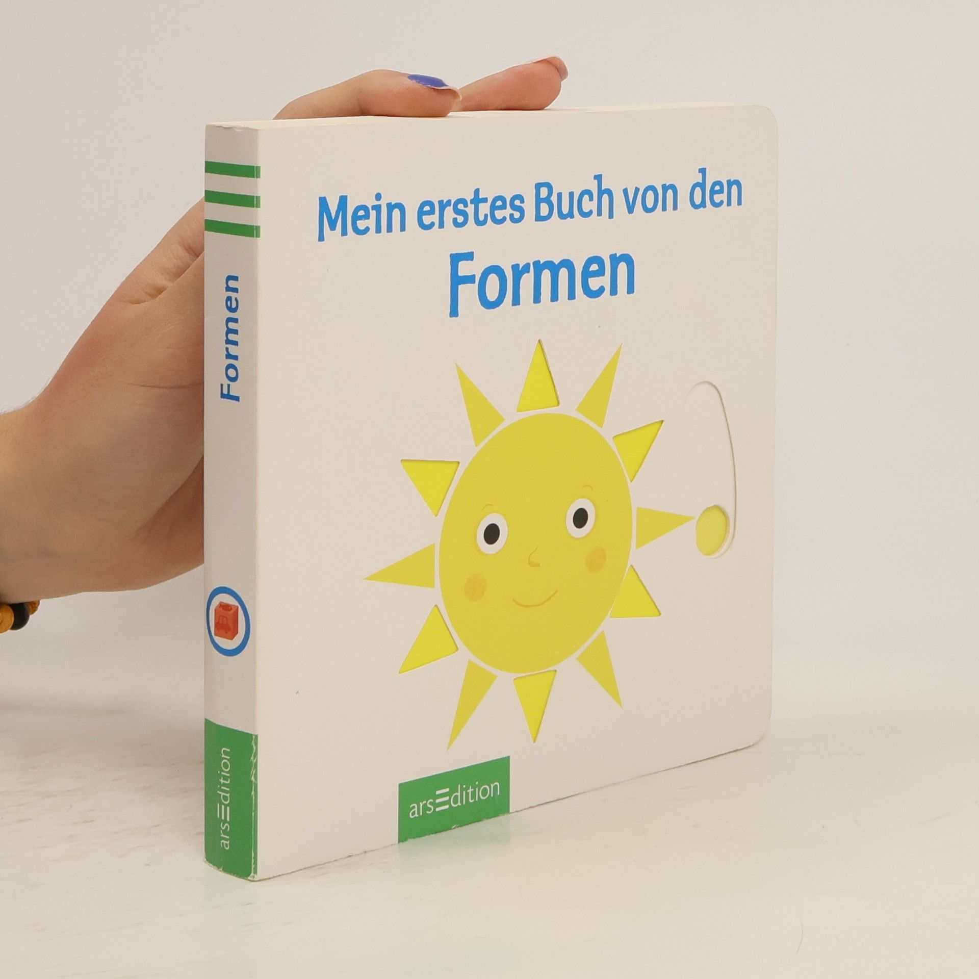 Nathalie Choux Mein erstes Buch von den Formen