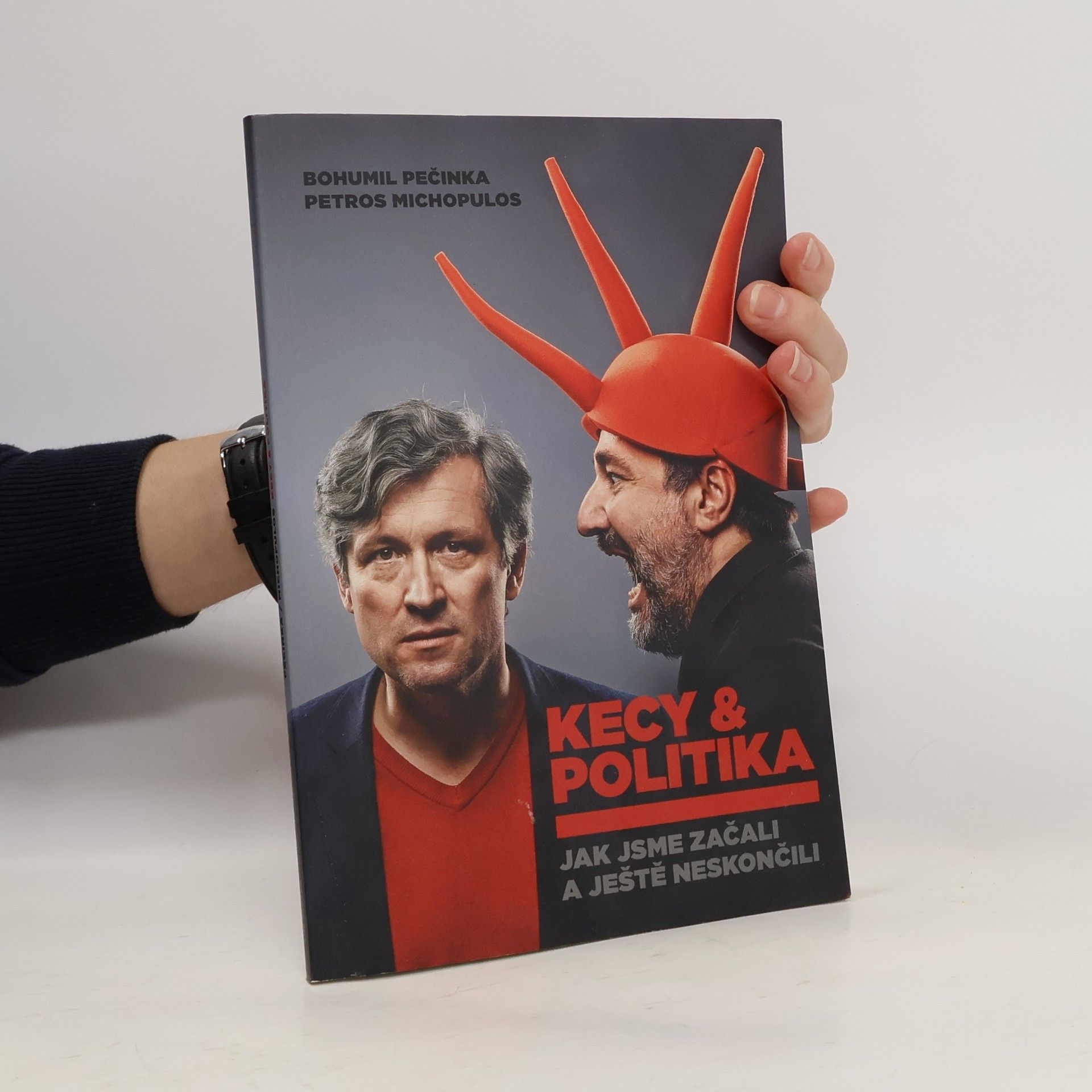 Bohumil Pečinka Kecy a politika. Jak jsme začali a ještě neskončili