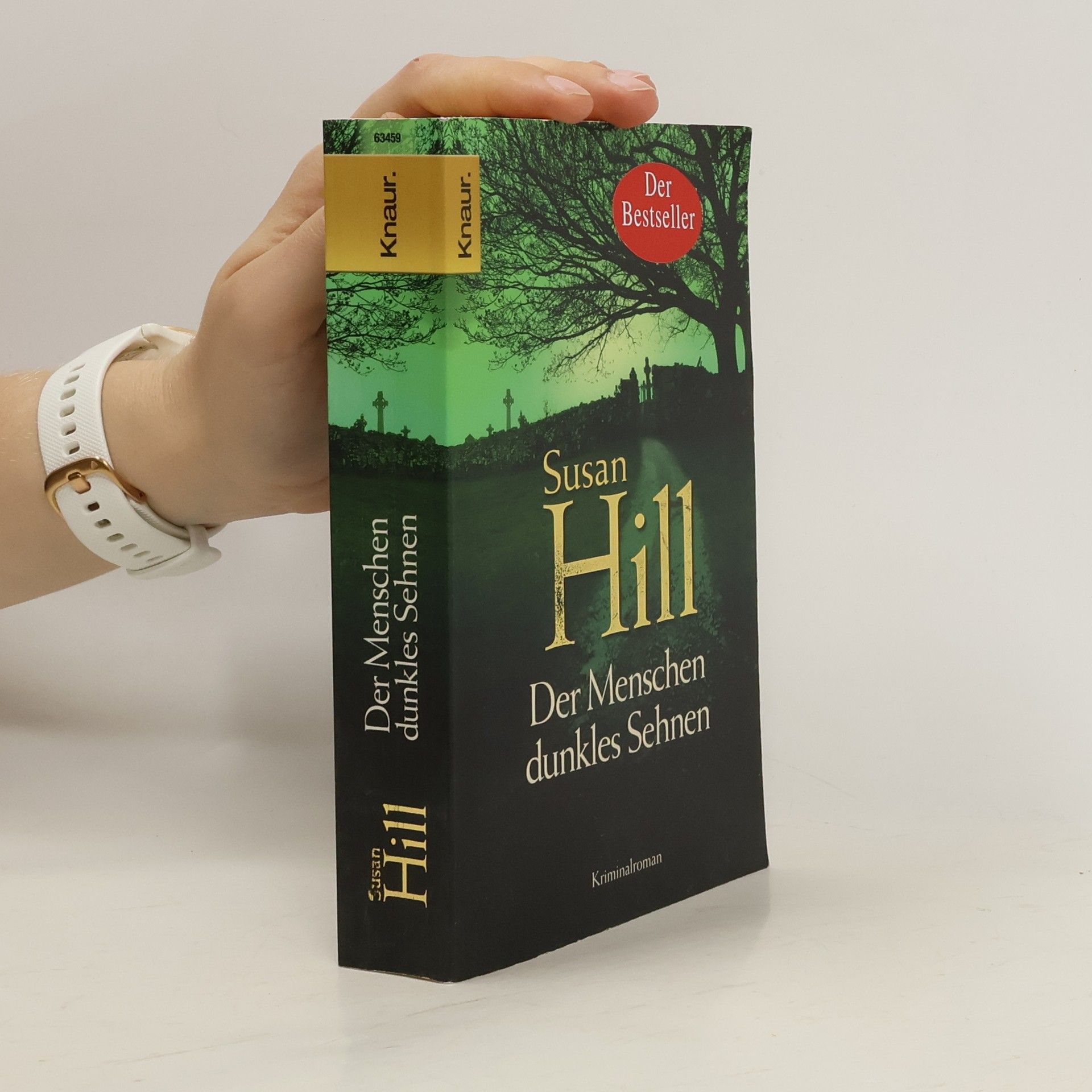 Susan Hill Der Menschen dunkles Sehnen