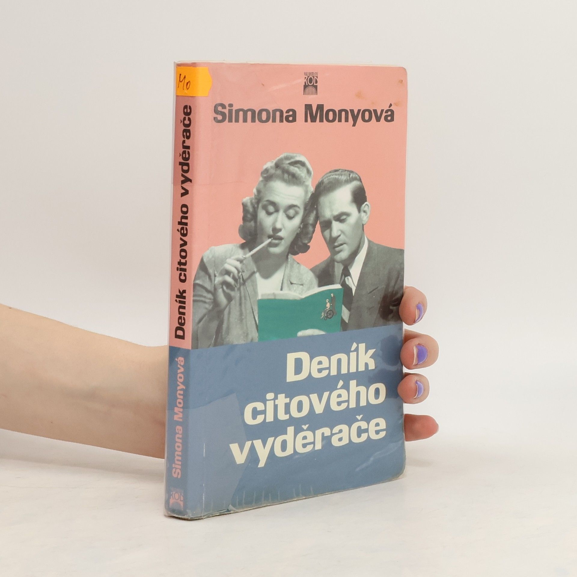 Simona Monyová Deník citového vyděrače