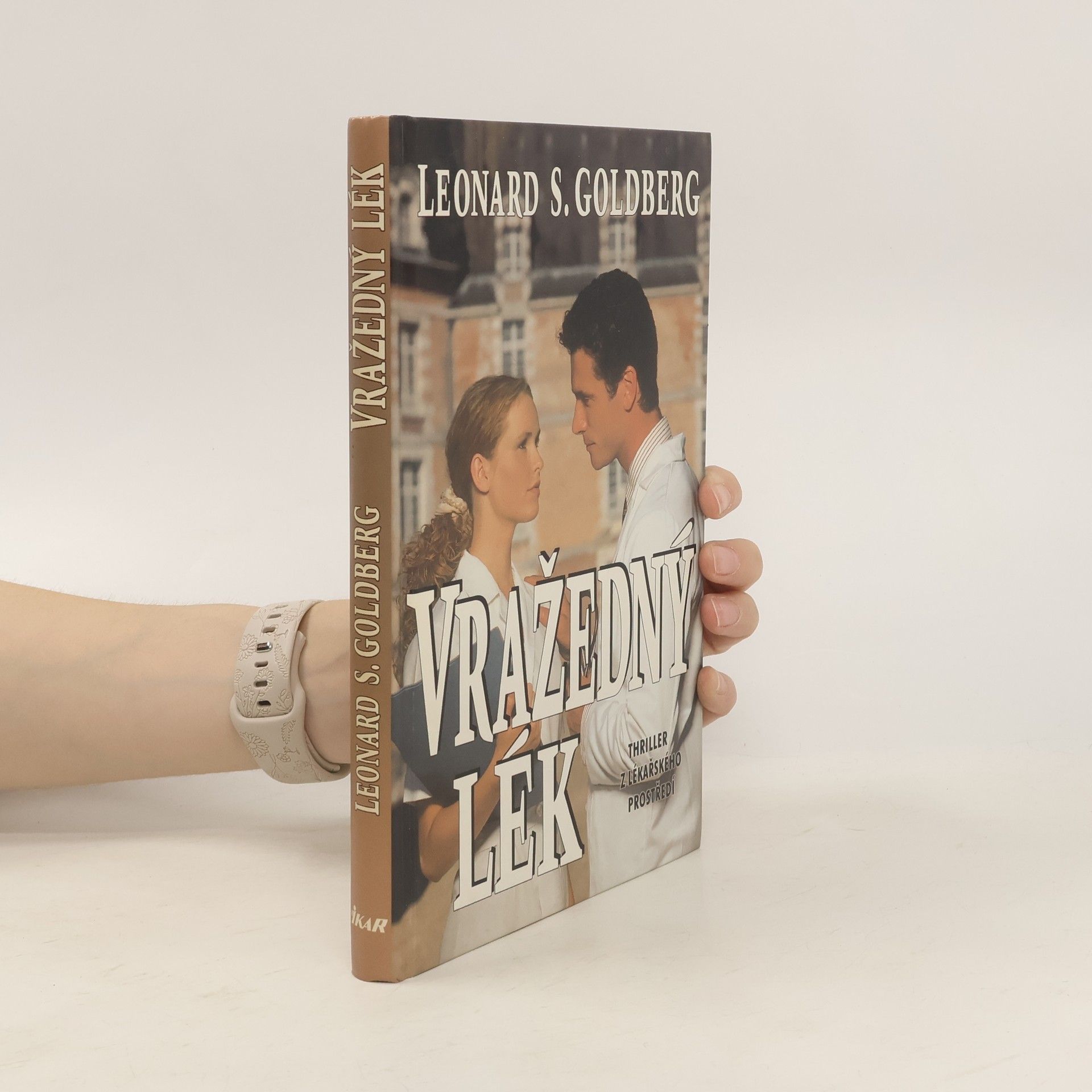 Leonard S. Goldberg Vražedný lék