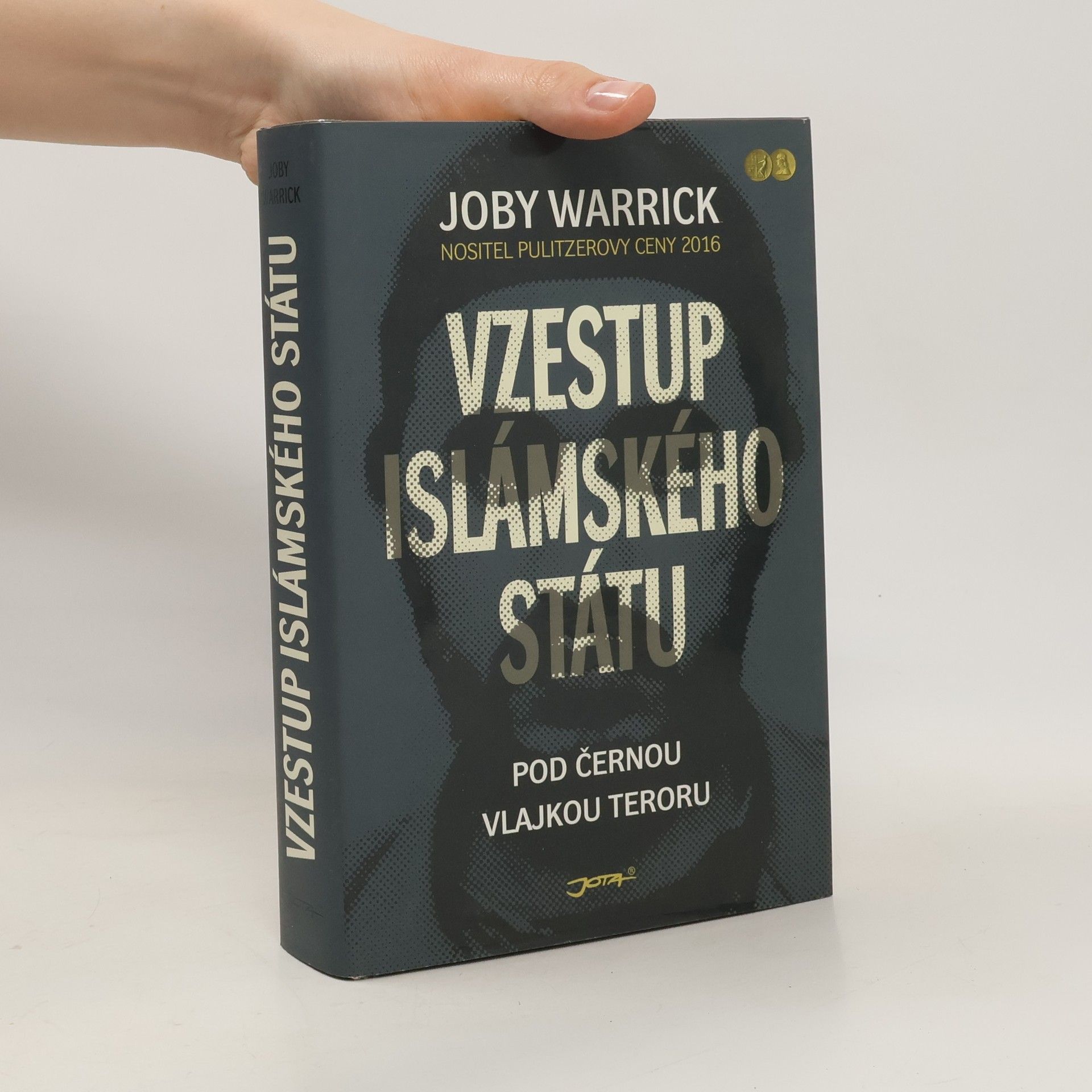 Joby Warrick Vzestup Islámského státu: Pod černou vlajkou teroru