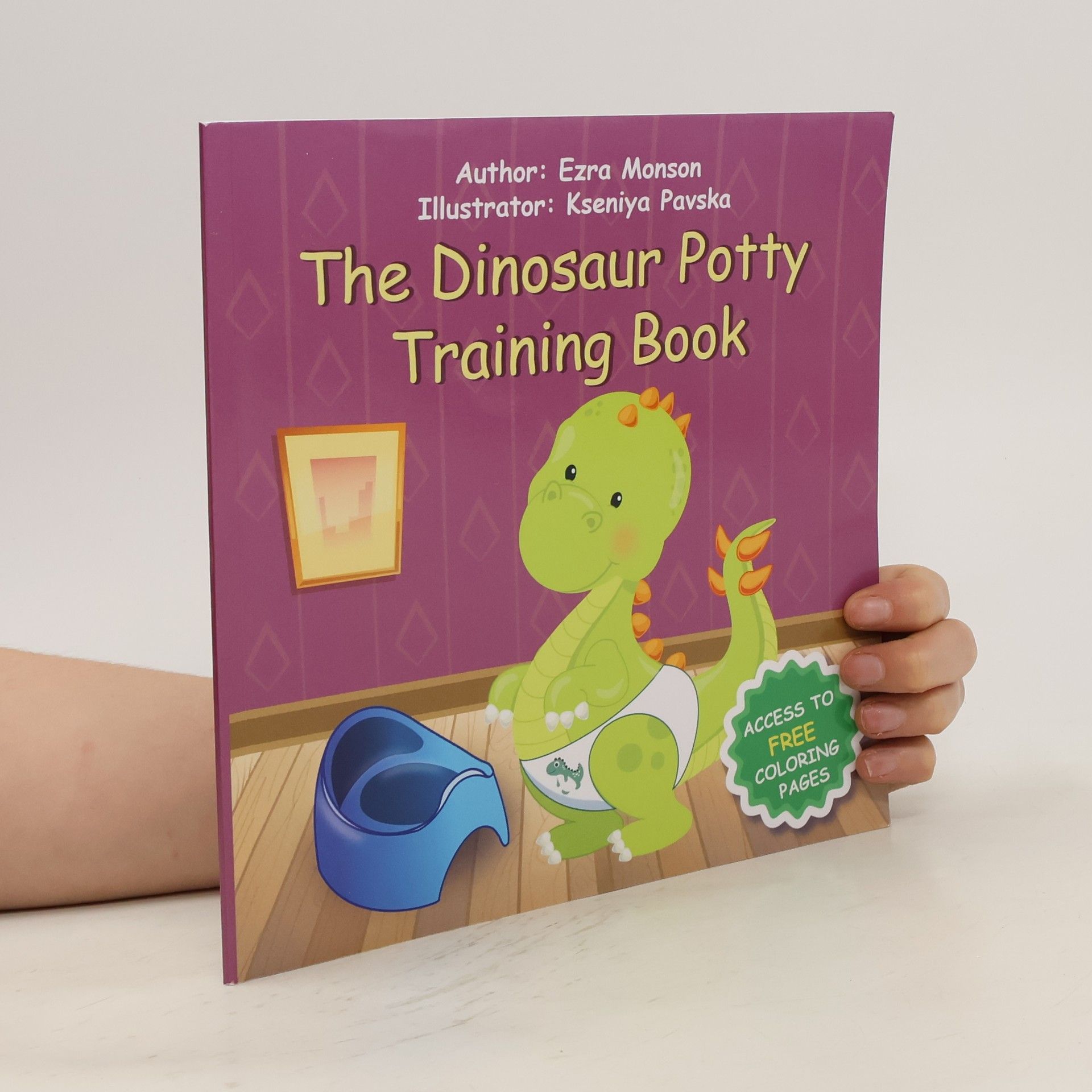 Ezra Monson The Dinosaur Potty Training Book