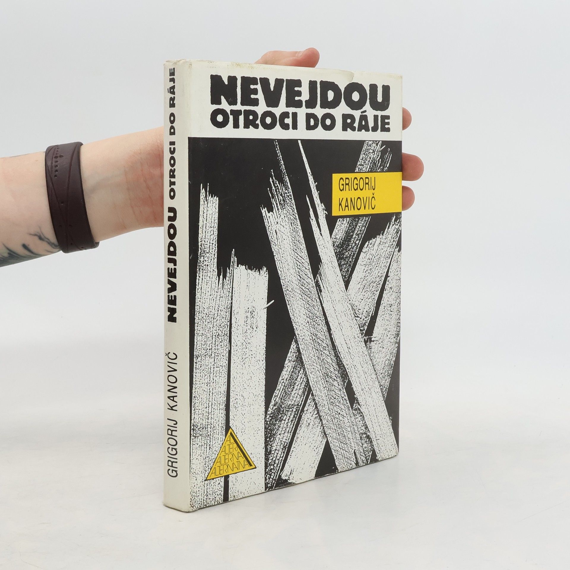 Grigorij Kanovič Nevejdou otroci do ráje