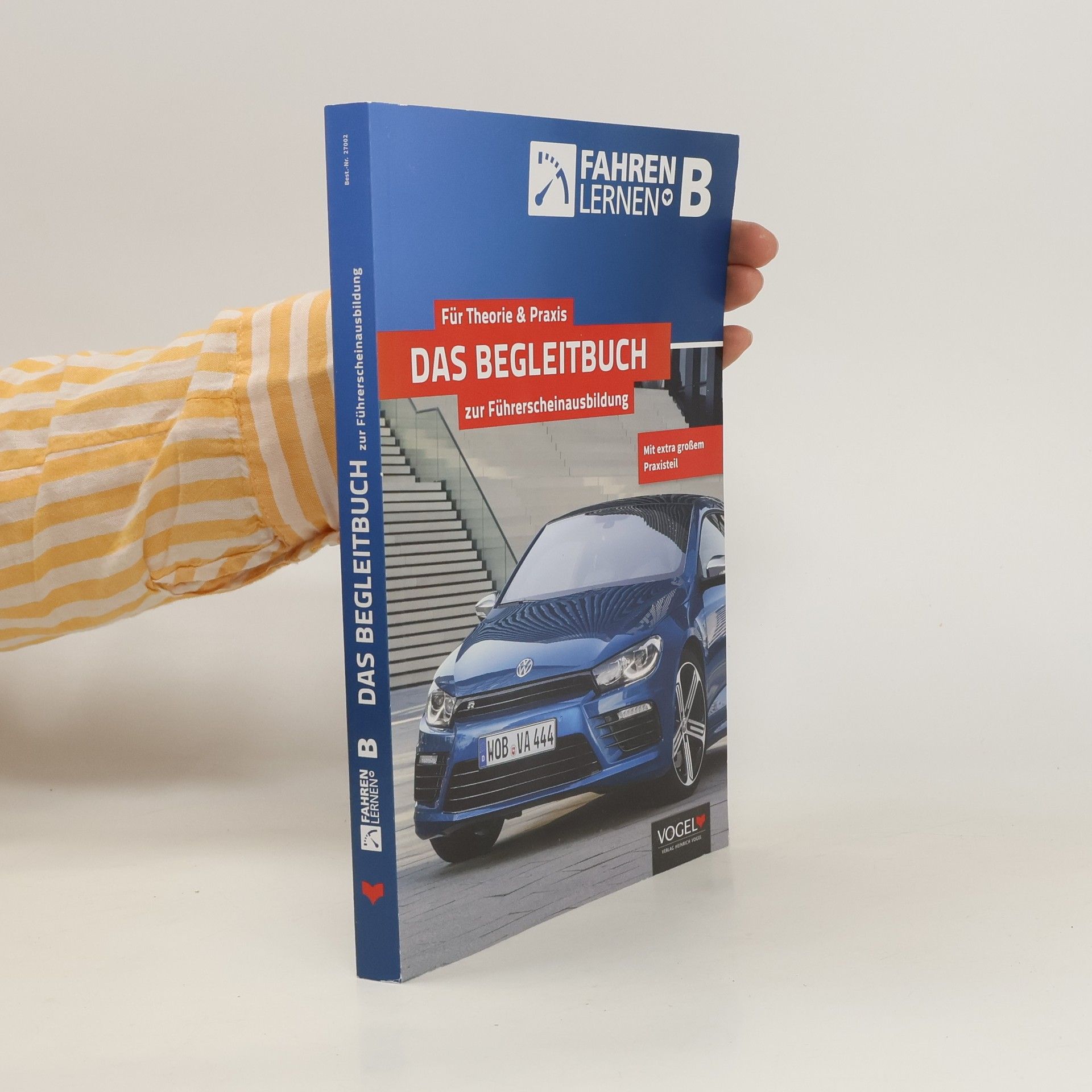 kolektiv Das Begleitbuch zur Führerscheinausbildung