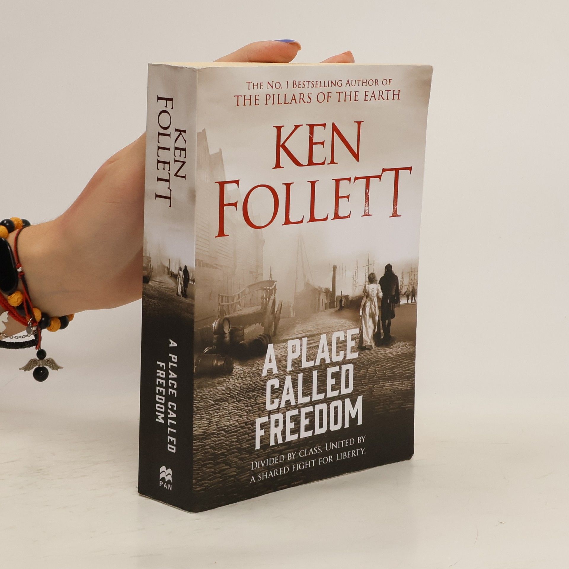 Ken Follett A Place Called Freedom
