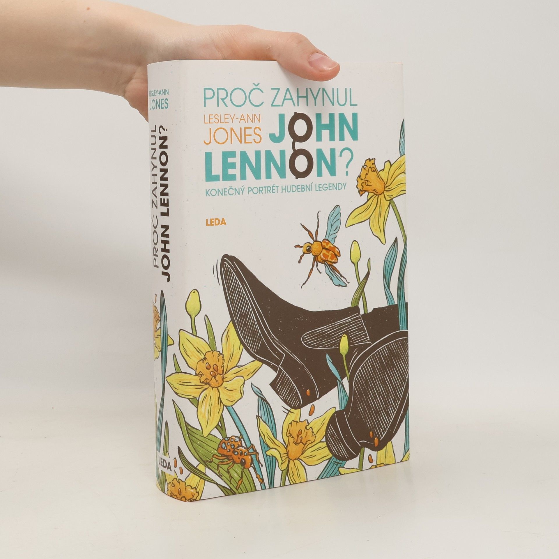 LesleyAnn Jones Proč zahynul John Lennon