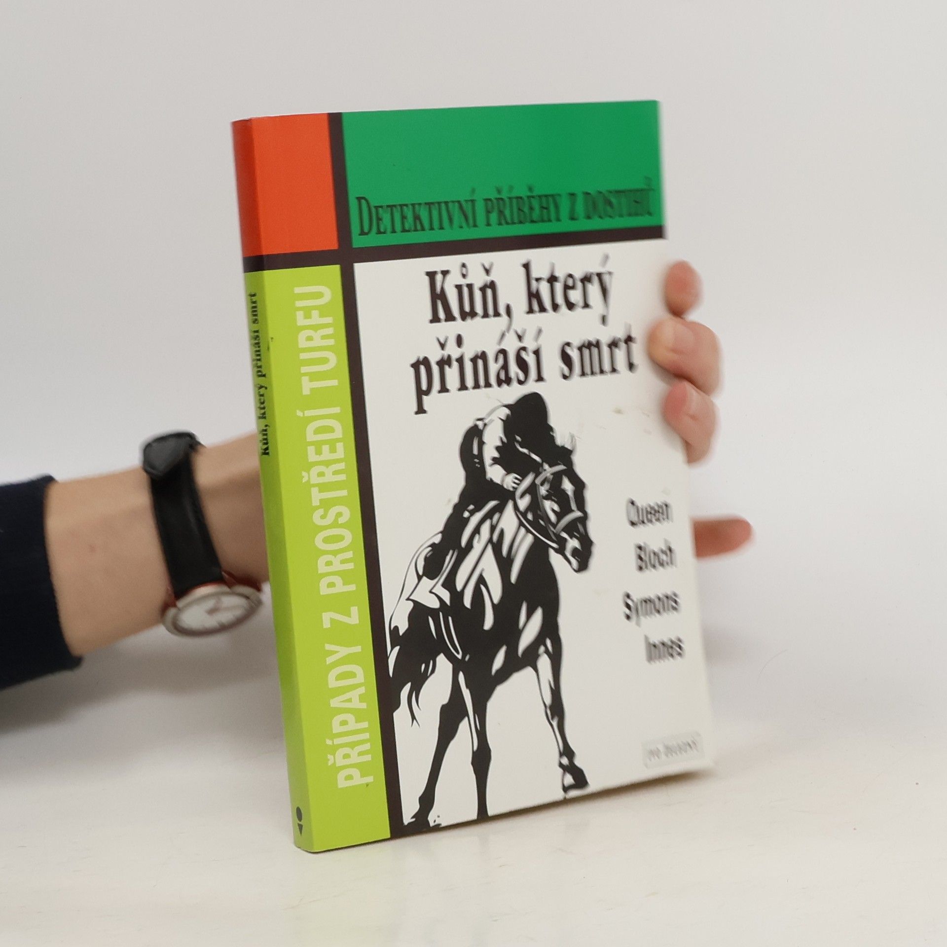 Jana Mikuláštíková Kůň, který přináší smrt
