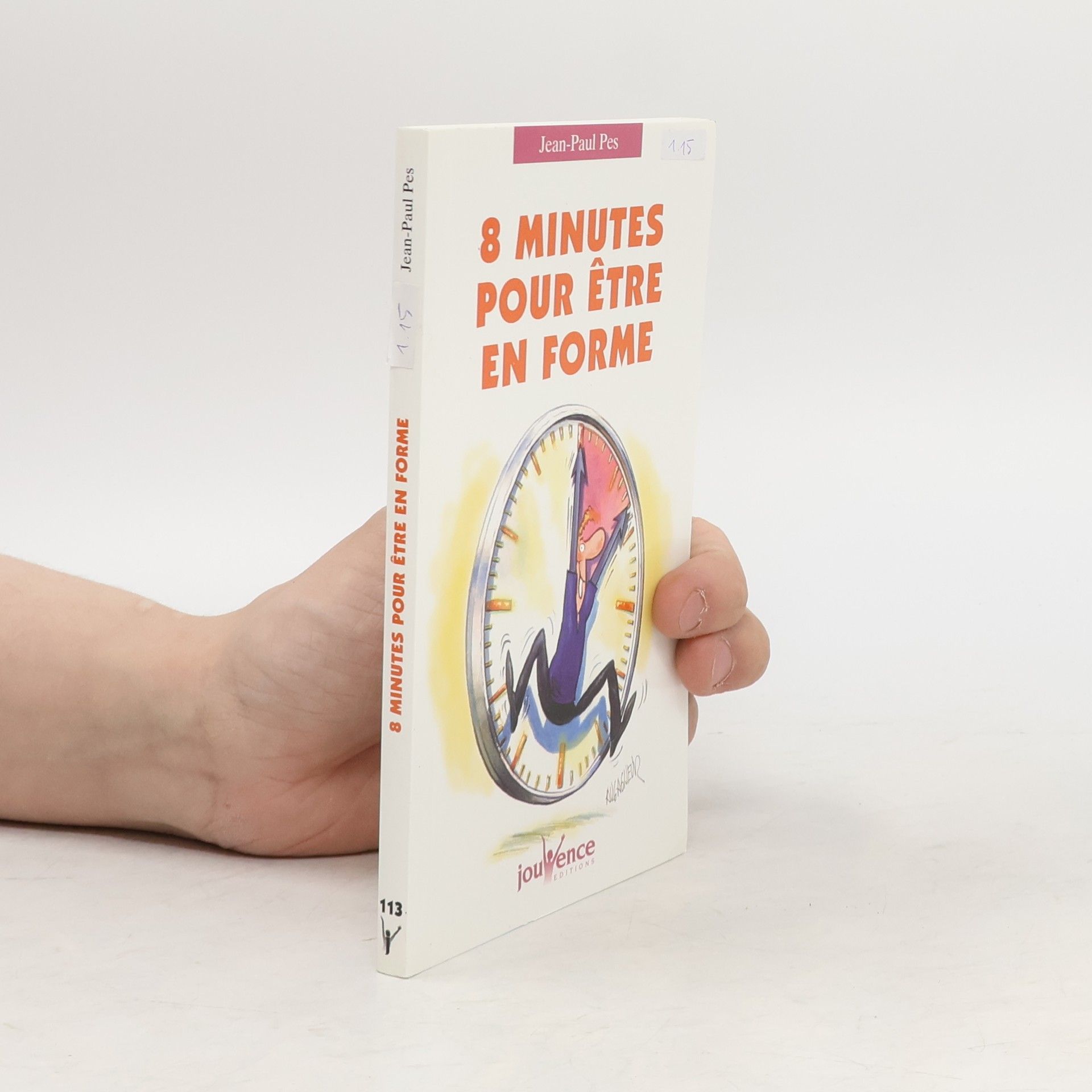 Jean-Paul Pes 8 minutes pour être en forme