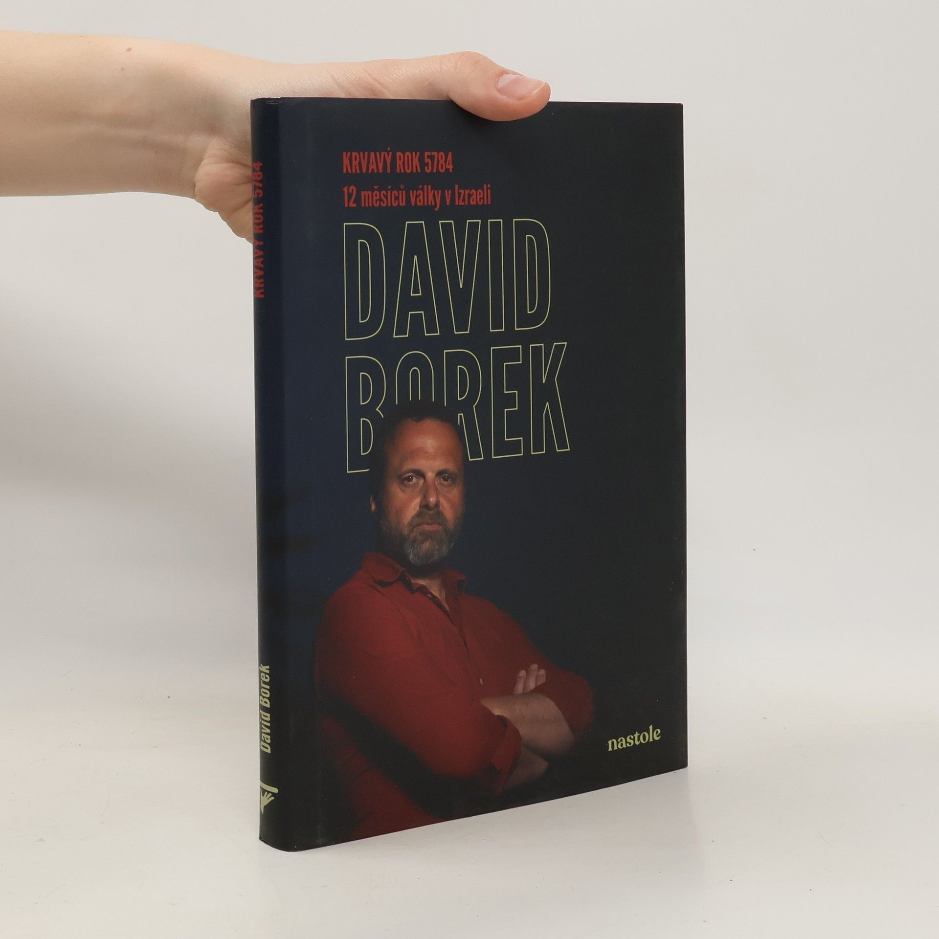 David Borek Krvavý rok 5784: 12 měsíců války v Izraeli