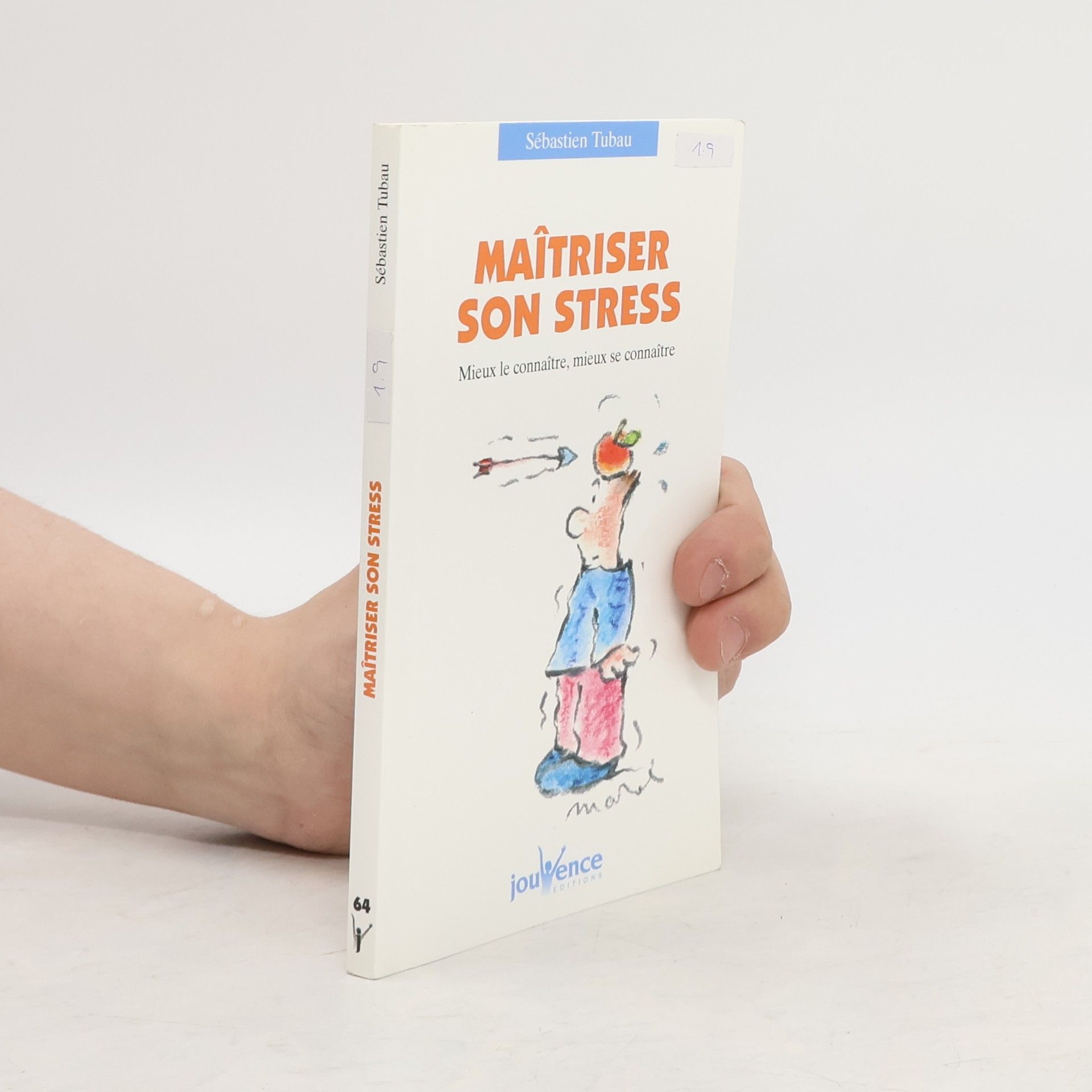 Sébastien Tubau Maîtriser son stress