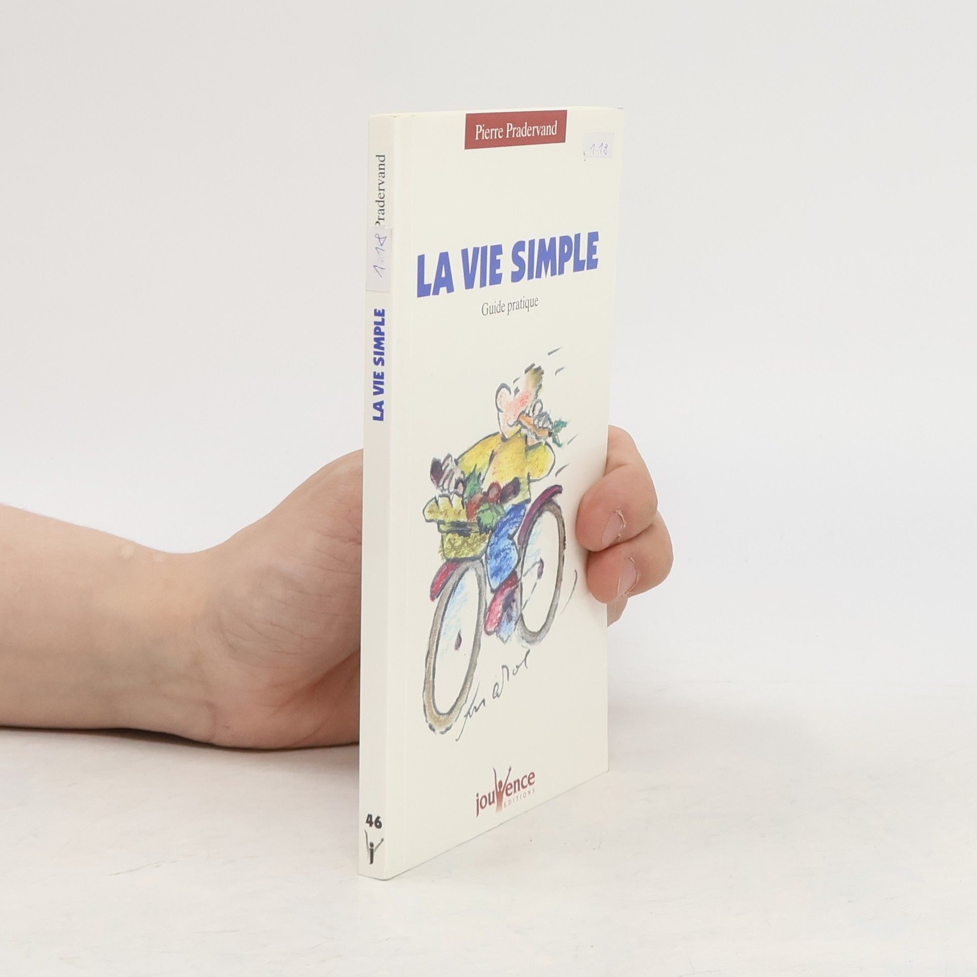 Pierre Pradervand La vie simple