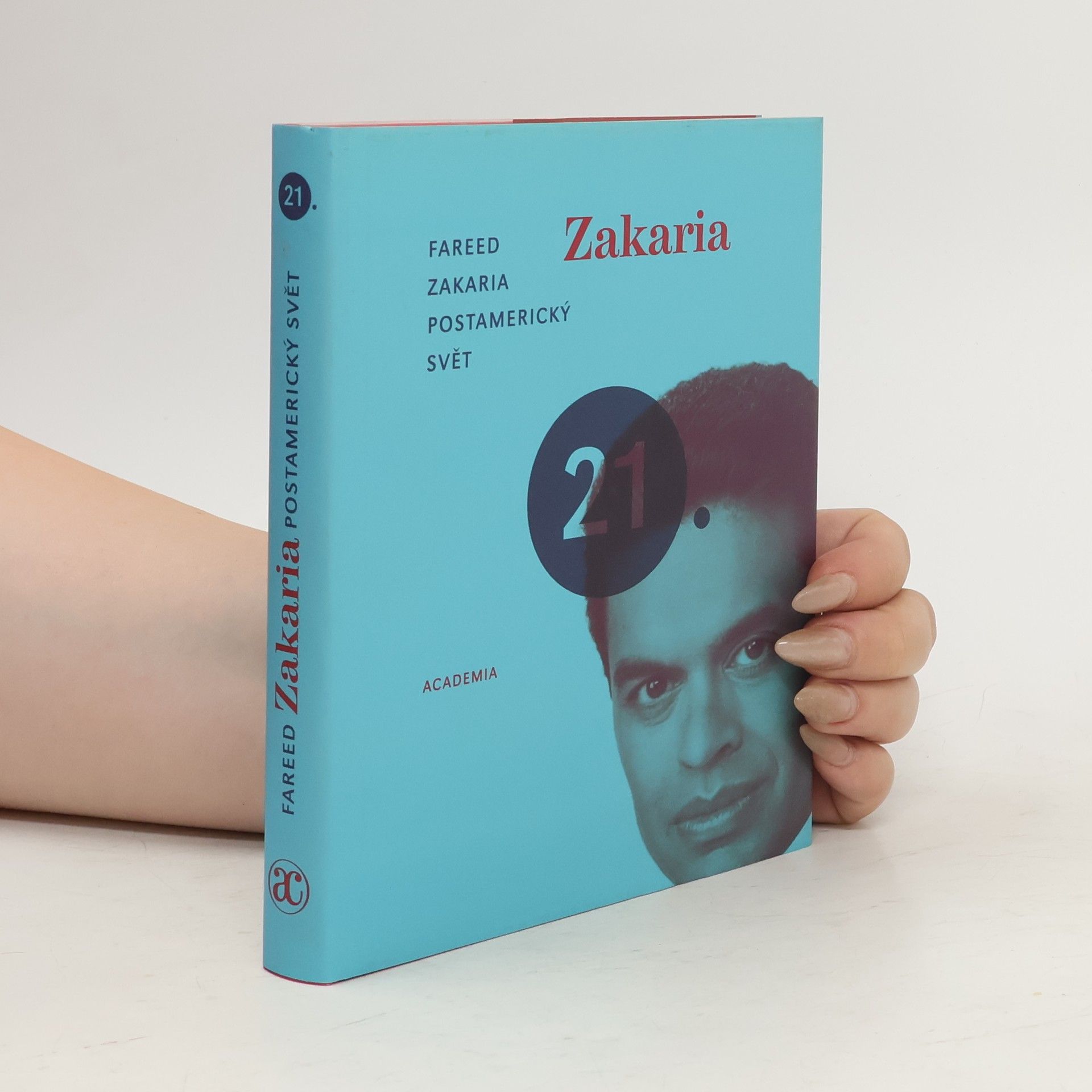Fareed Zakaria Postamerický svět