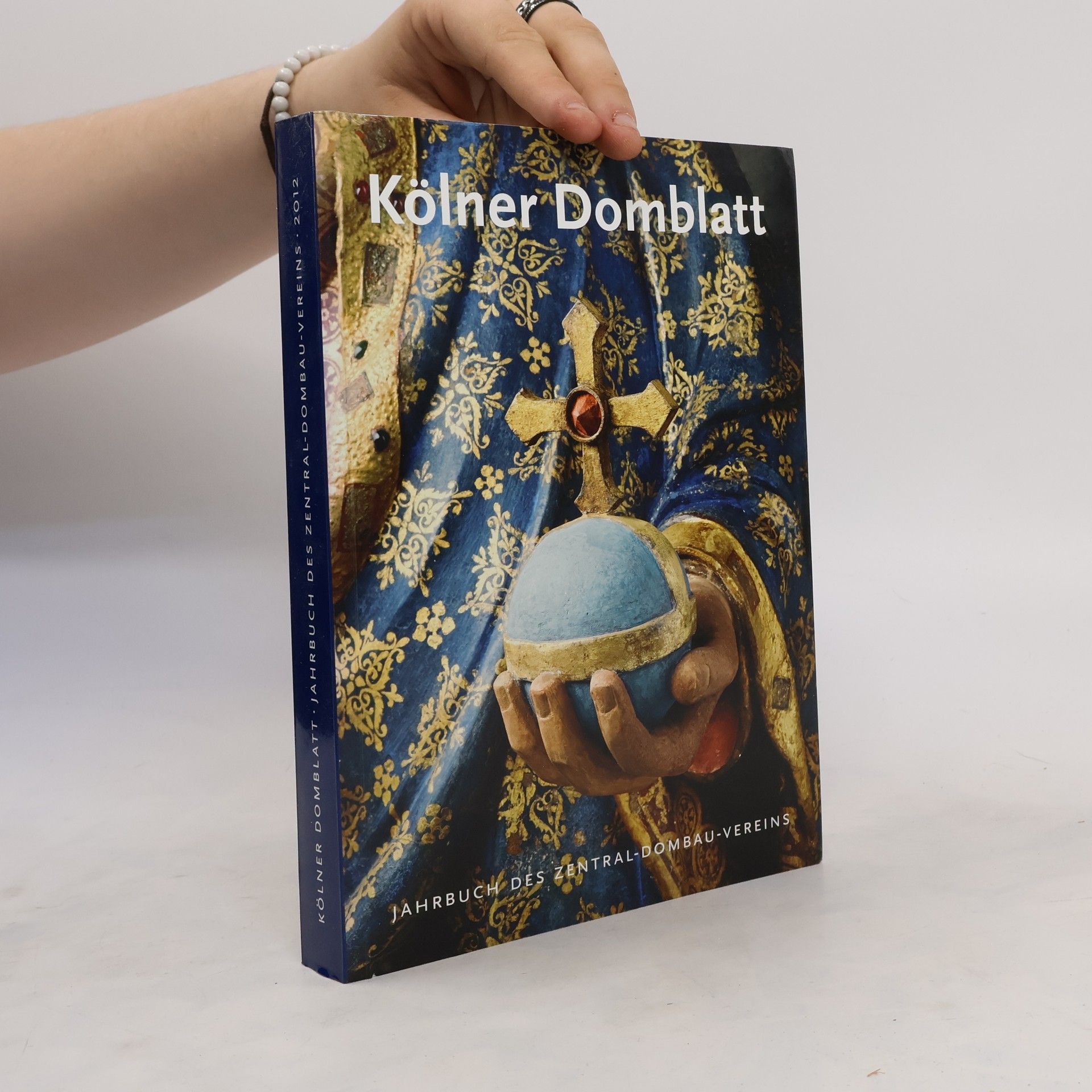 B. Beaucamp-Markowsky Die Chorpfeilerfiguren des Kölner Domes