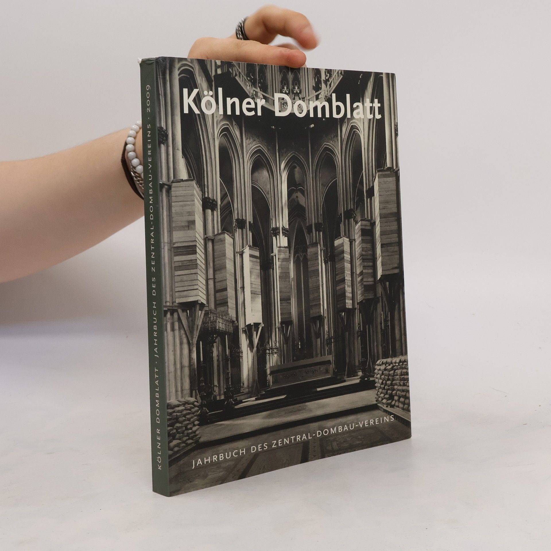 Auteurscollectief Kölner Domblatt 2009: Jahrbuch des Zentral-Dombau-Vereins