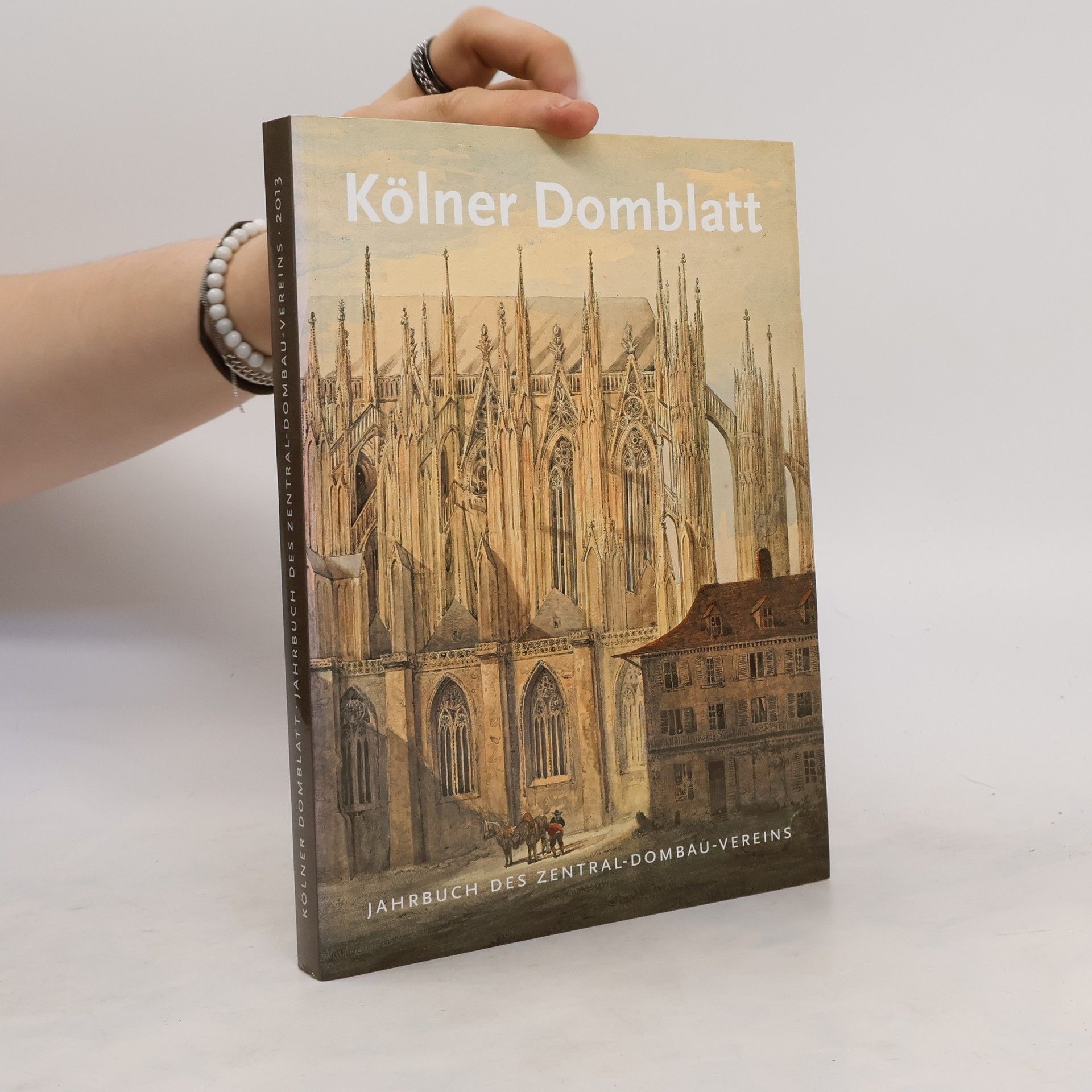 Zentral-Dombau-Verein Kölner Domblatt 2013