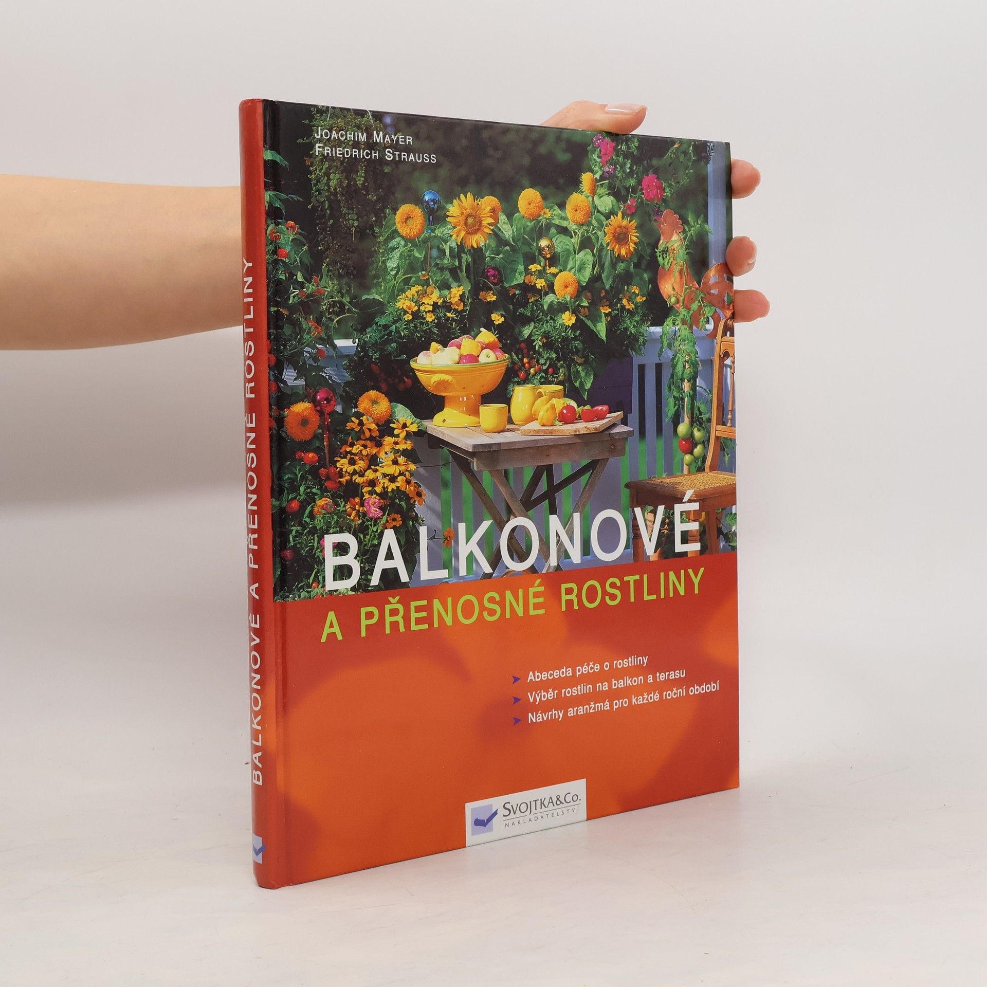 Joachim Mayer Balkonové a přenosné rostliny