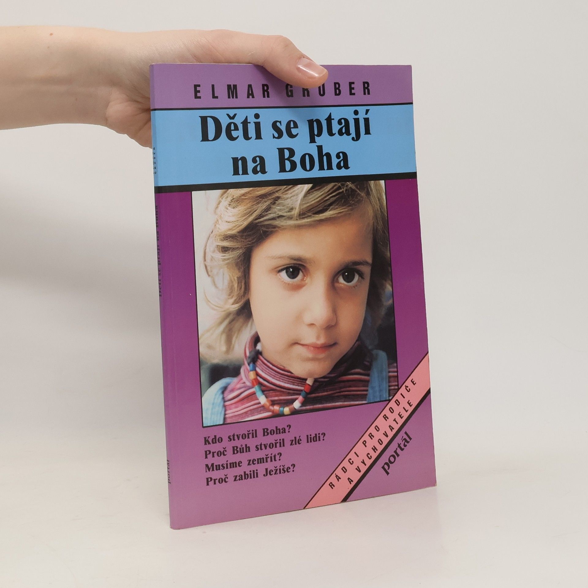 Elmar R. Gruber Děti se ptají na Boha
