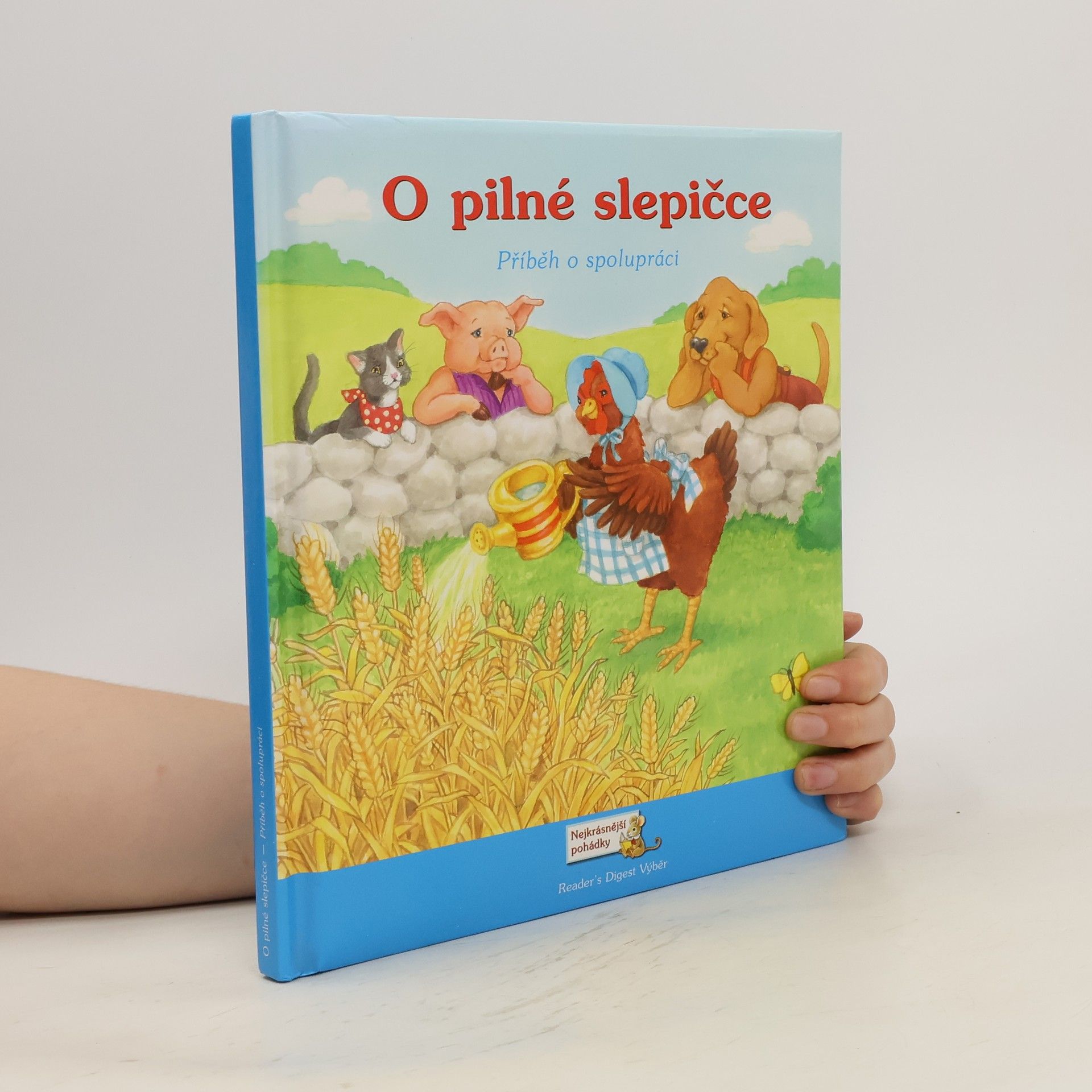 Justine Ciovacco O pilné slepičce: Příběh o spolupráci