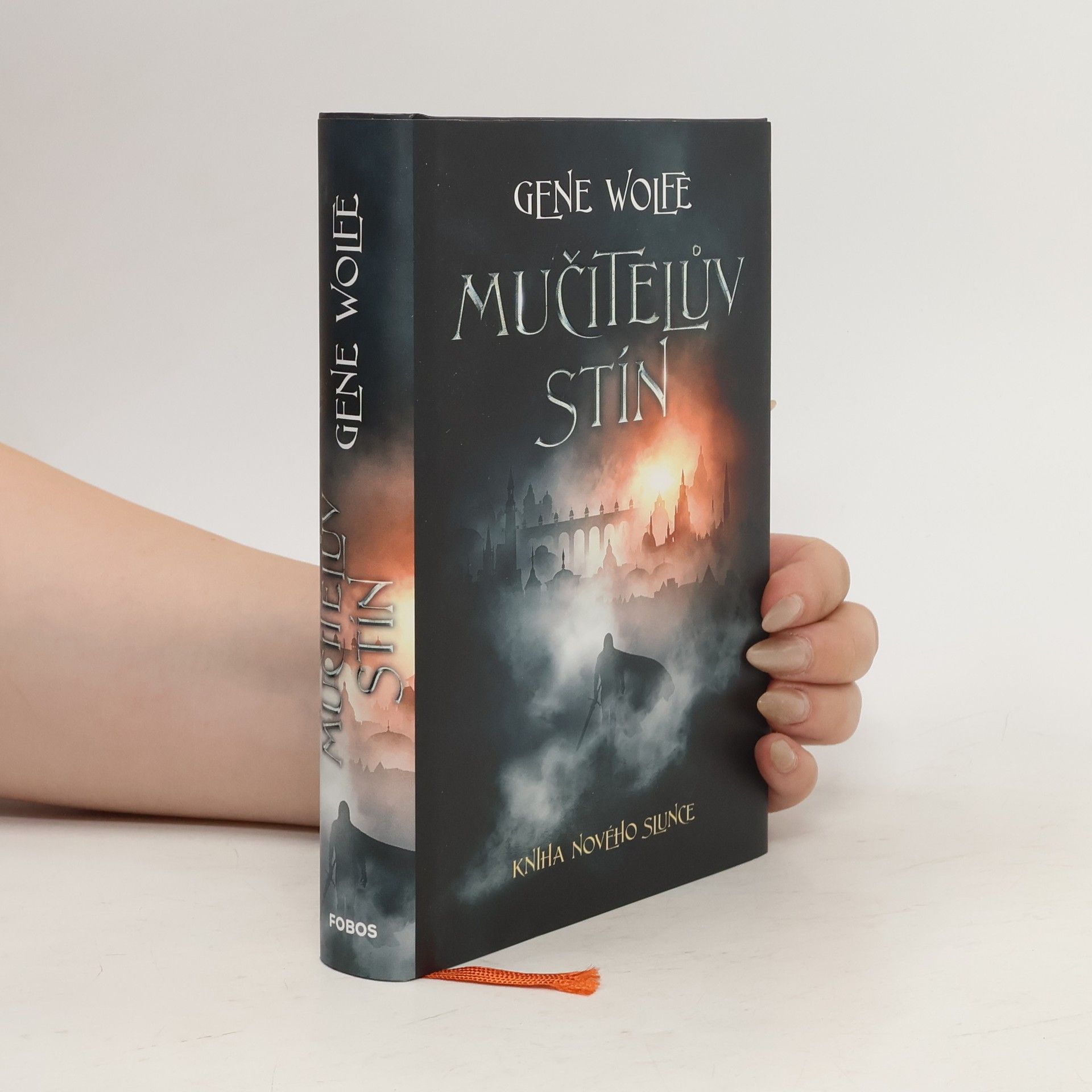 Gene Wolfe Kniha Nového Slunce. Mučitelův stín