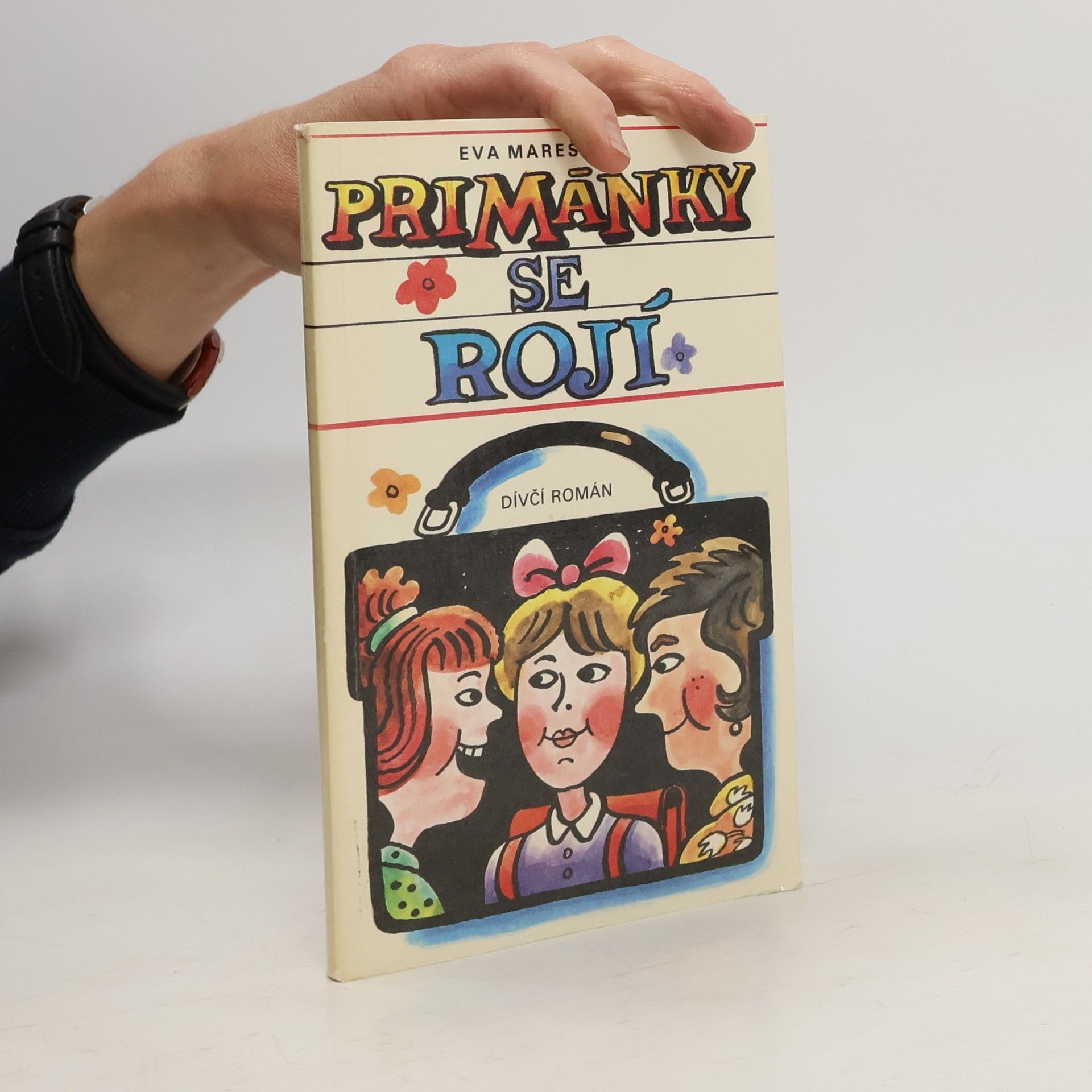 Eva Marešová Primánky se rojí
