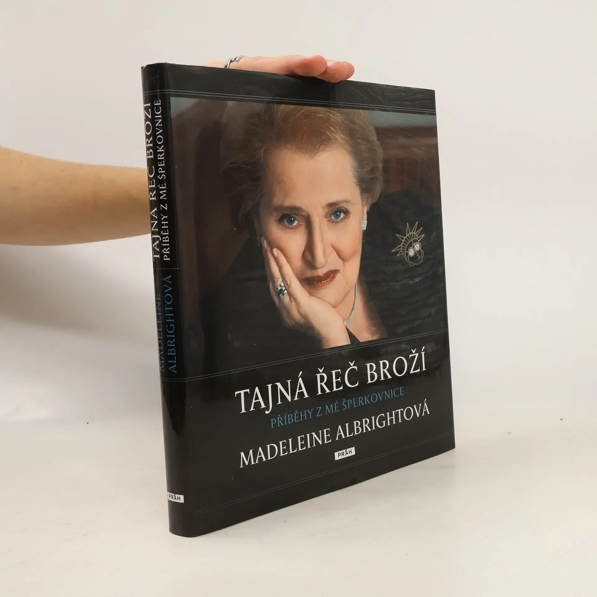 Tajná řeč broží : příběhy z mé šperkovnice | Kniha | Madeleine Korbel Albright | CS