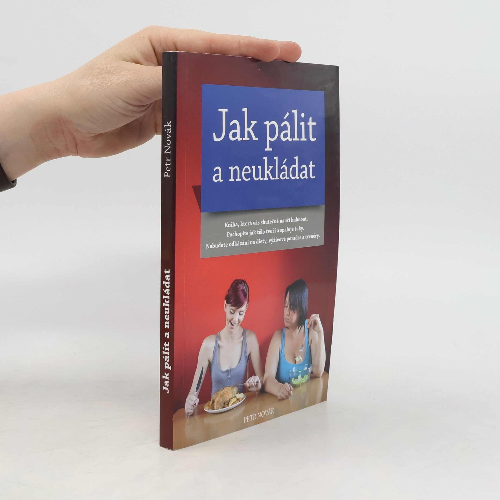 Petr Novák Jak pálit a neukládat