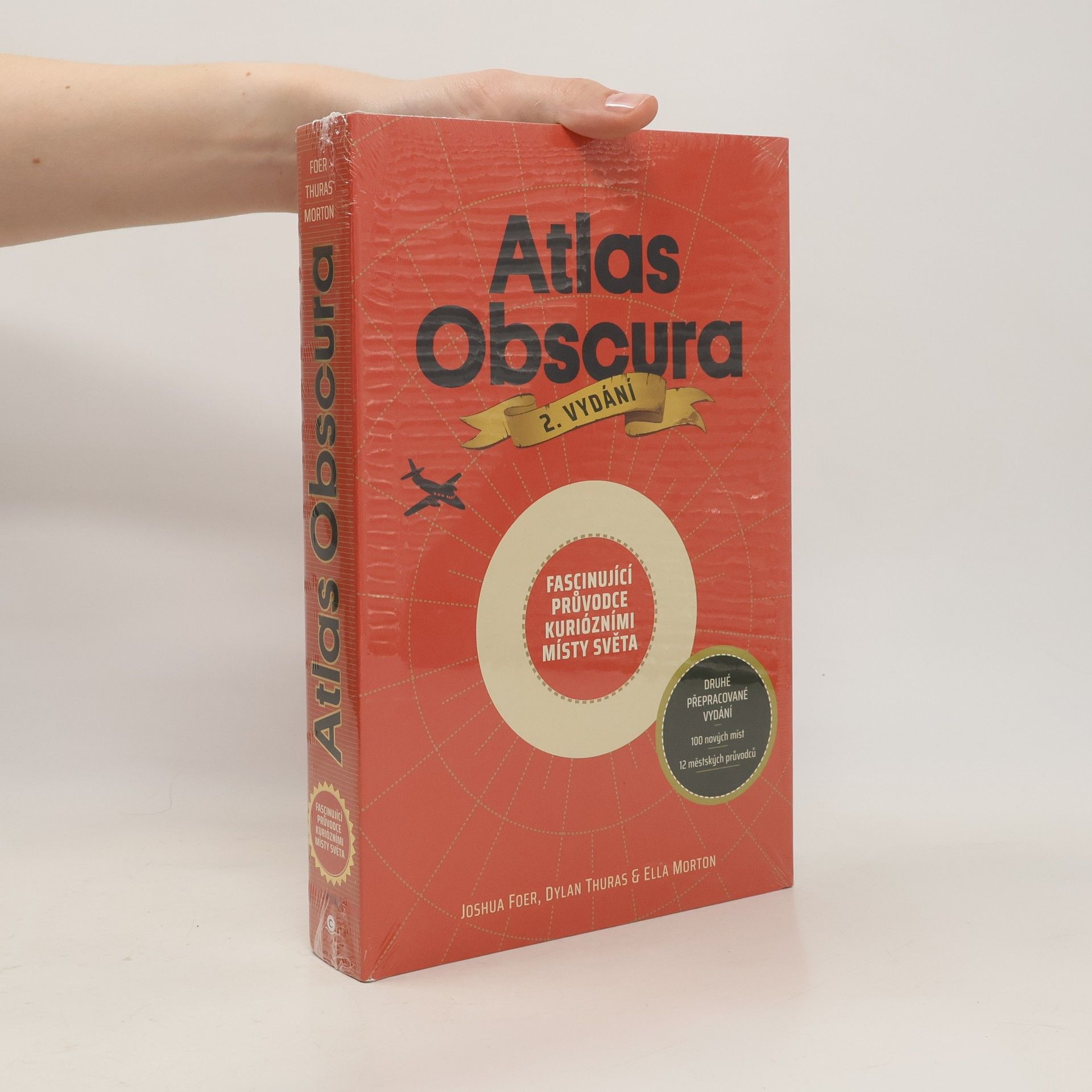 Joshua Foer Atlas obscura. Fascinující průvodce kuriózními místy světa