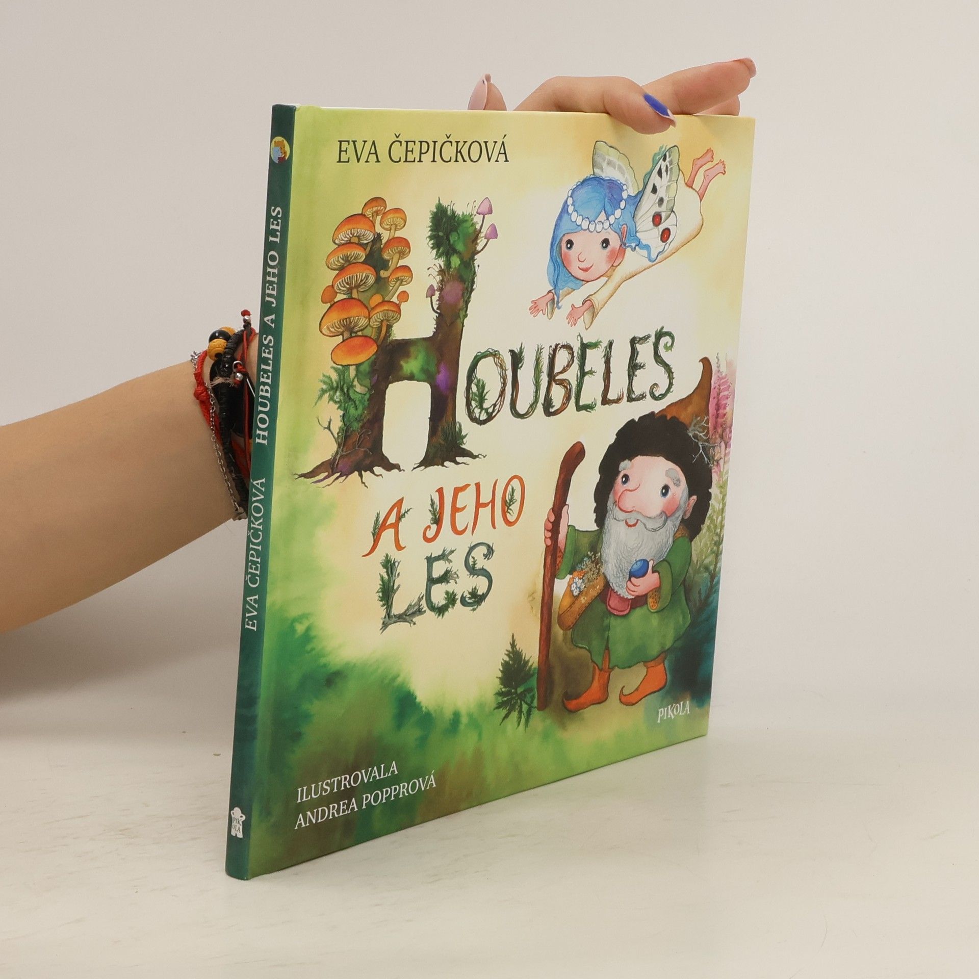 Eva Čepičková Houbeles a jeho les