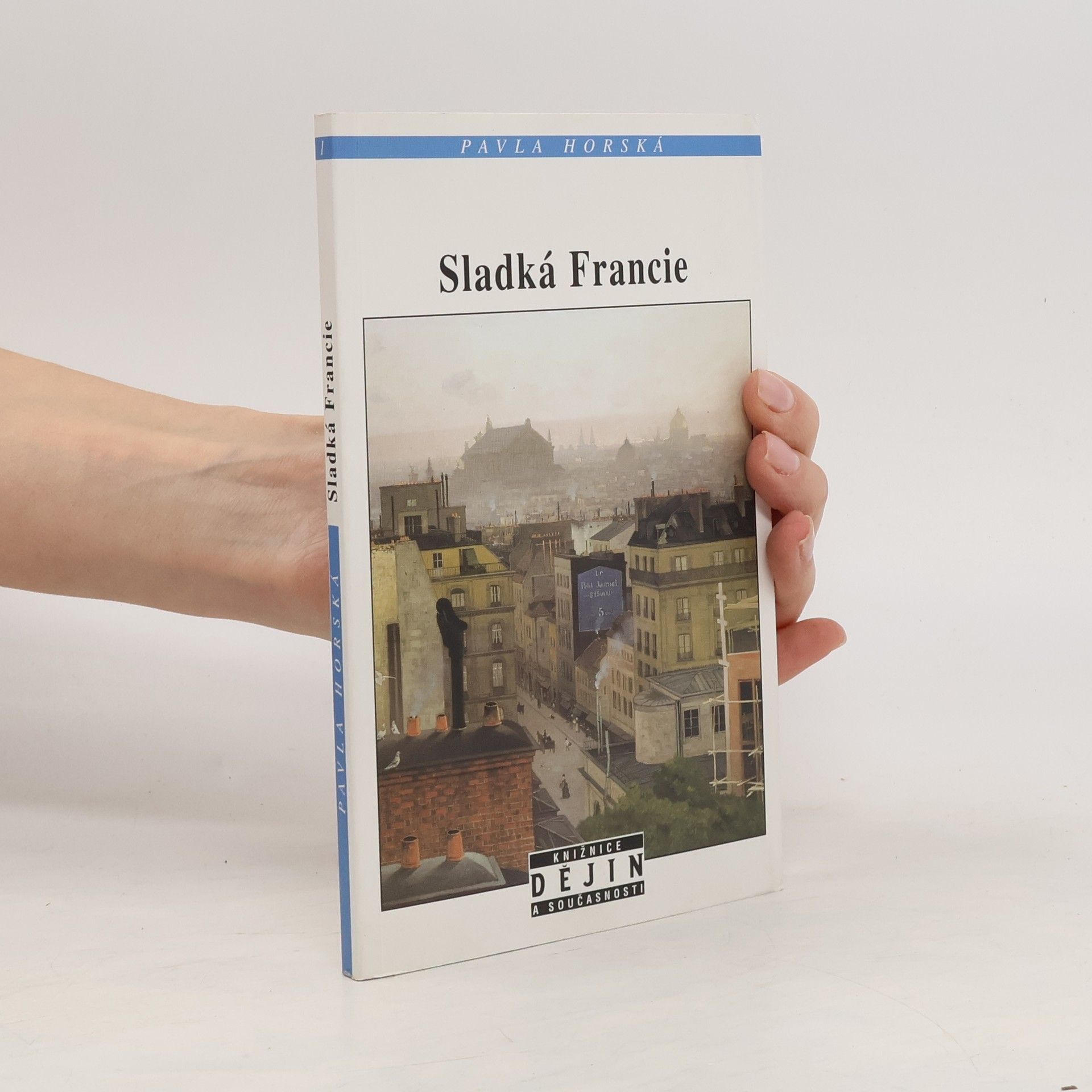 Pavla Horská Sladká Francie