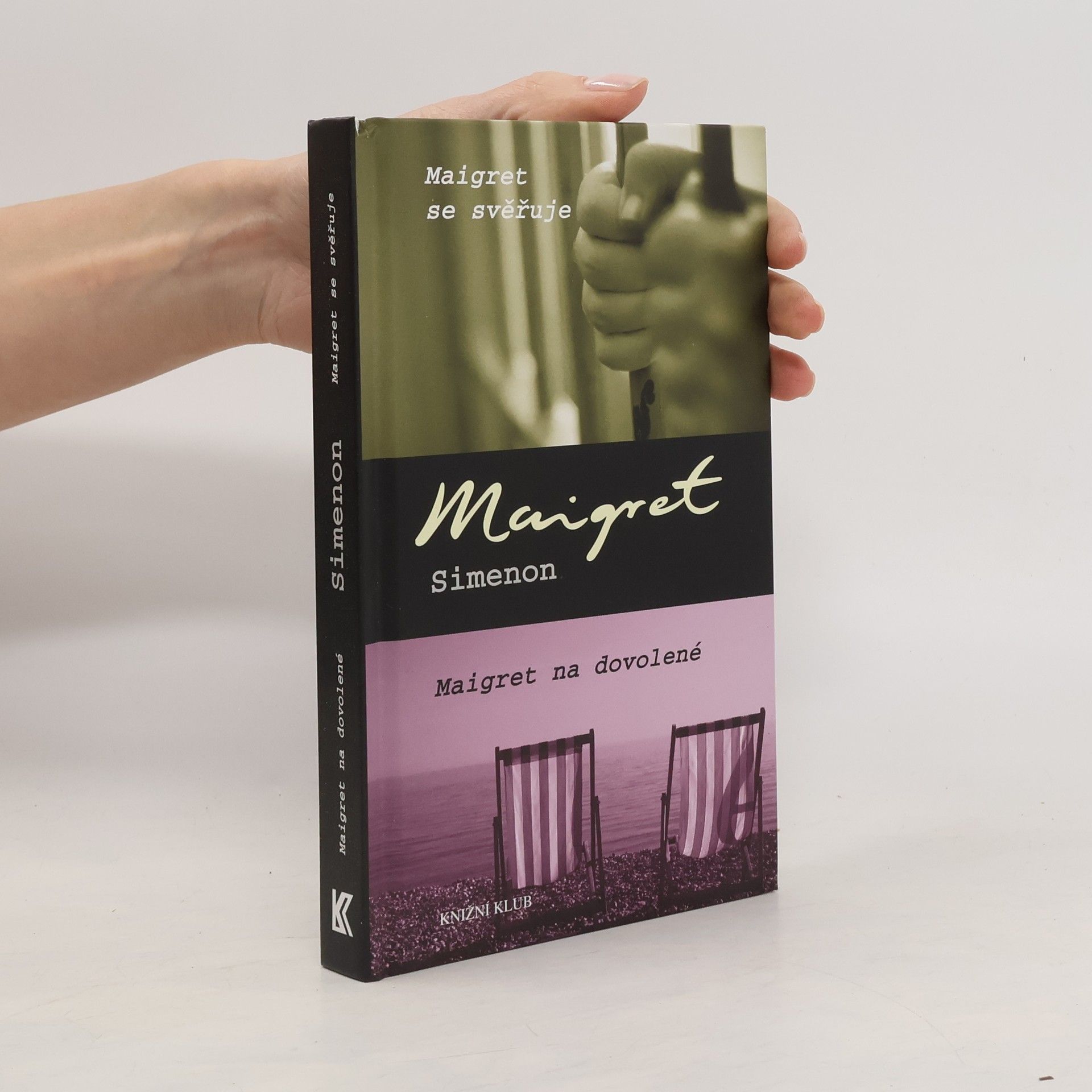 Alexandra Pflimpflová Maigret se svěřuje. Maigret na dovolené