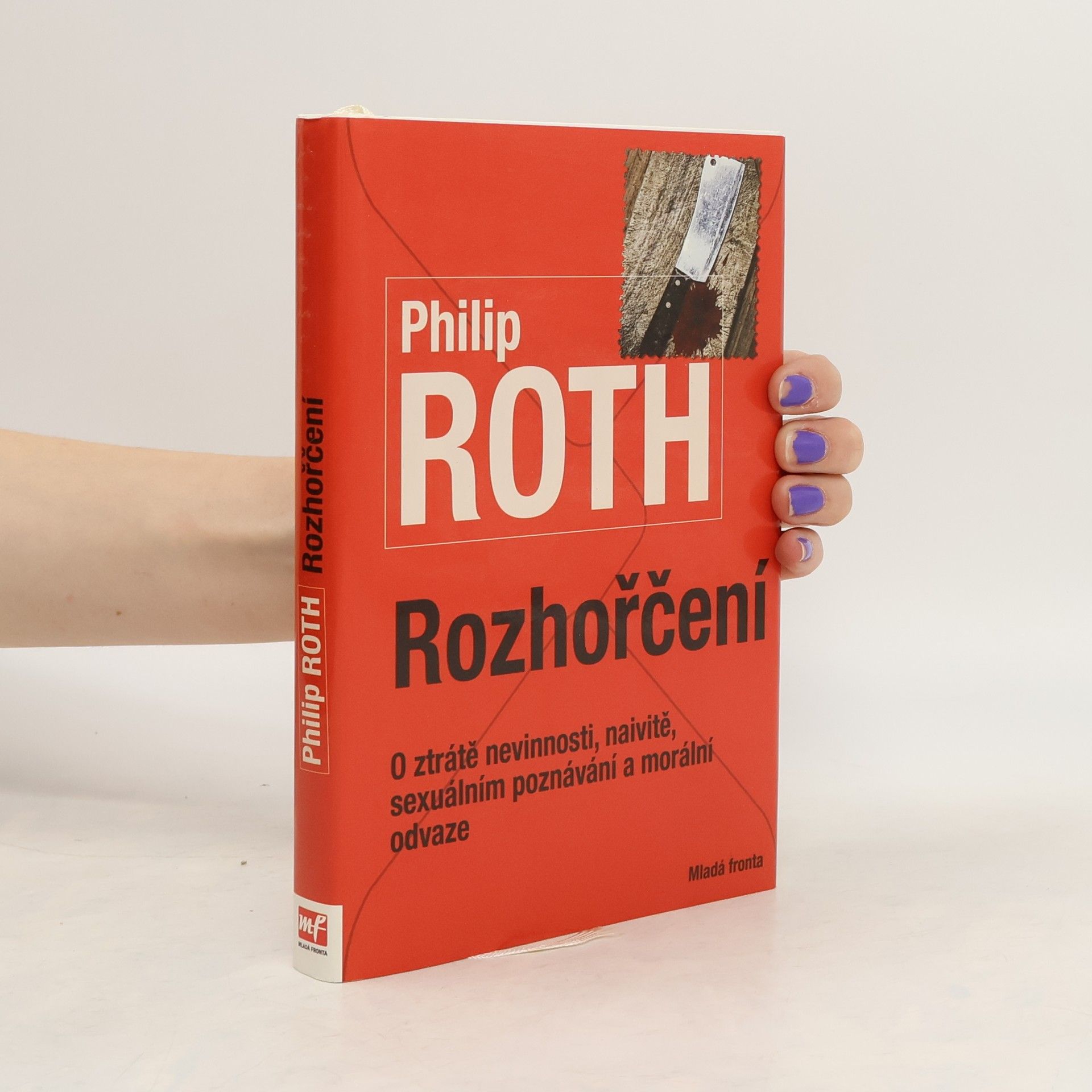 Philip Roth Rozhořčení