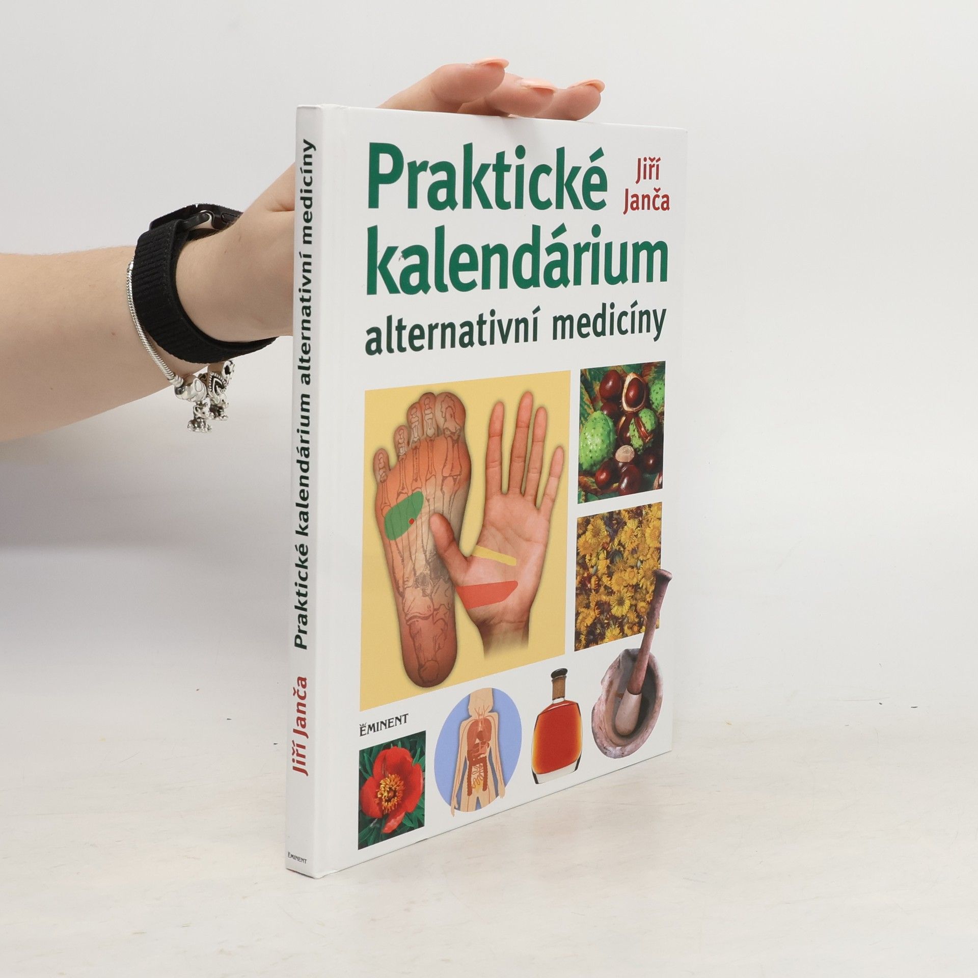 Jiří Janča Praktické kalendárium alternativní medicíny