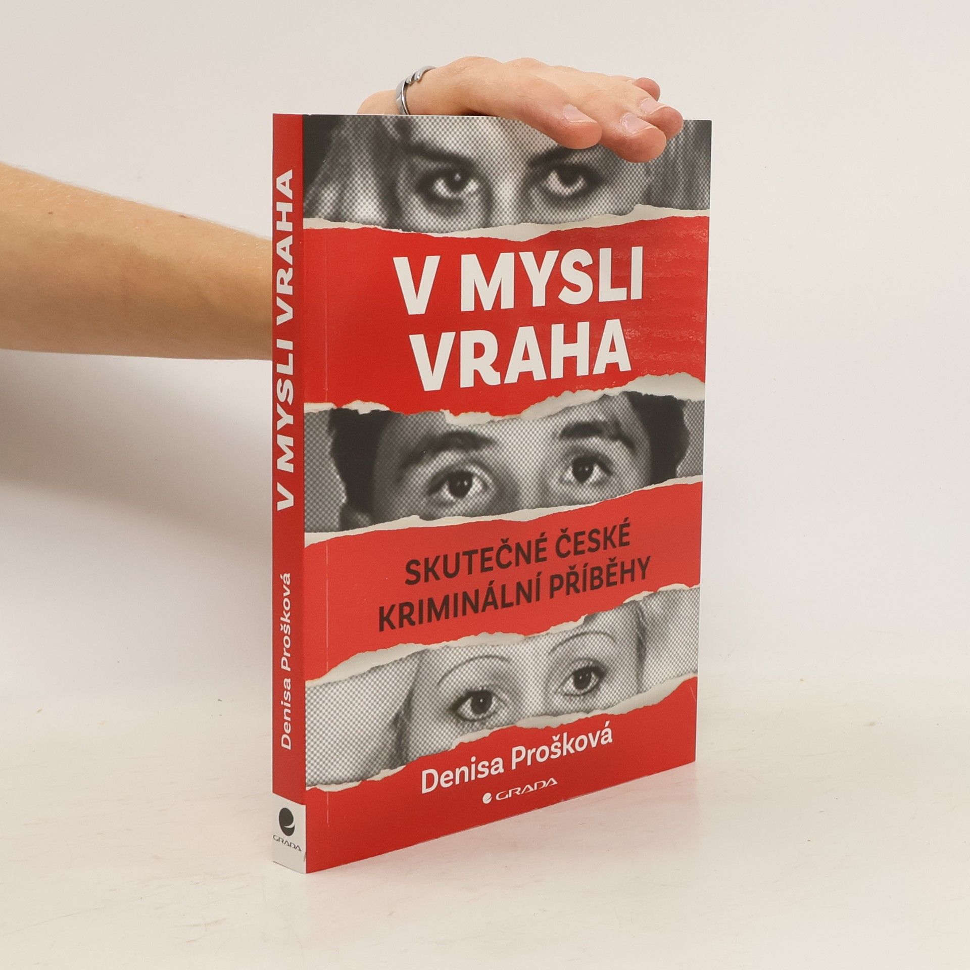 Denisa Prošková V mysli vraha: Skutečné české kriminální případy