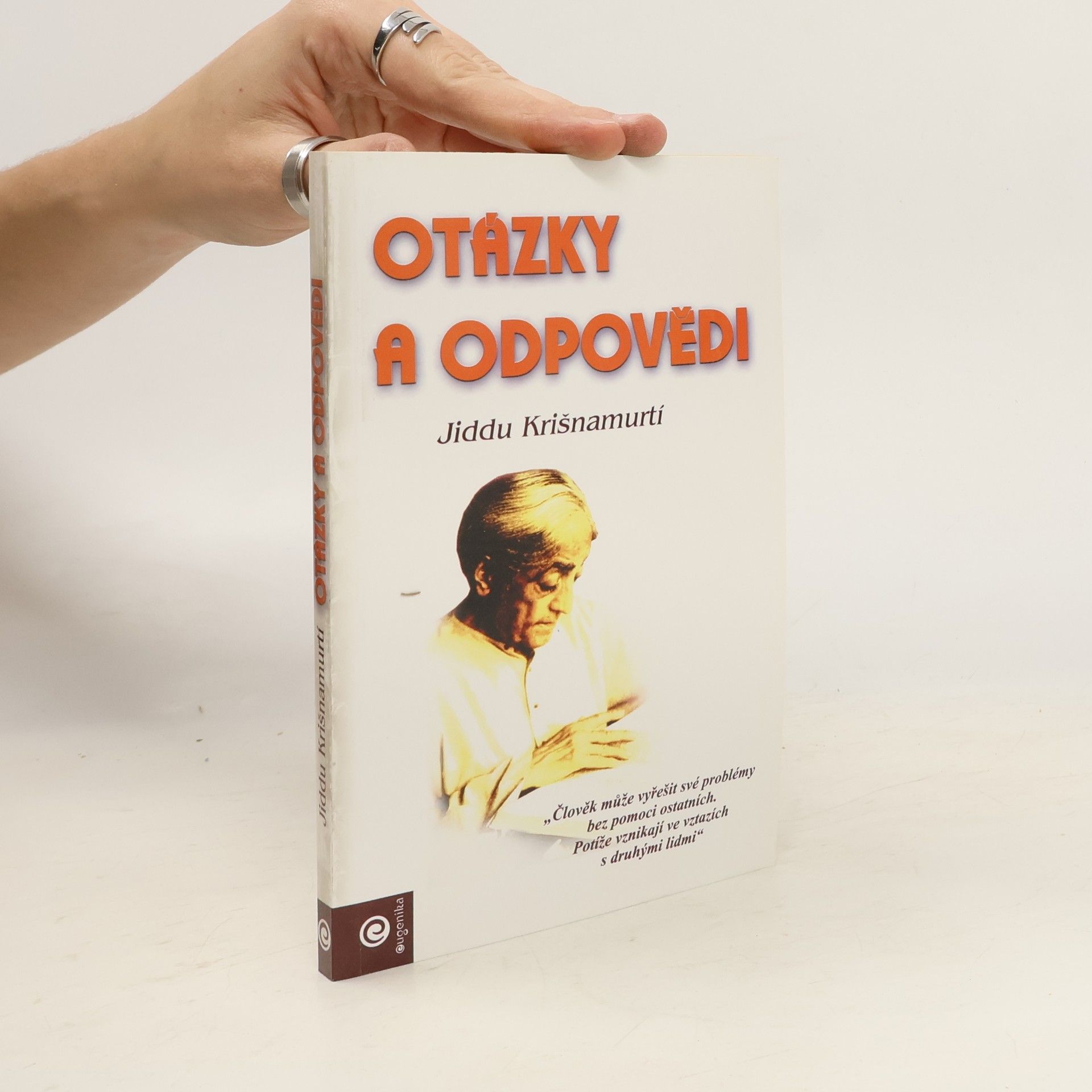 Jiddu Krishnamurti Otázky a odpovědi