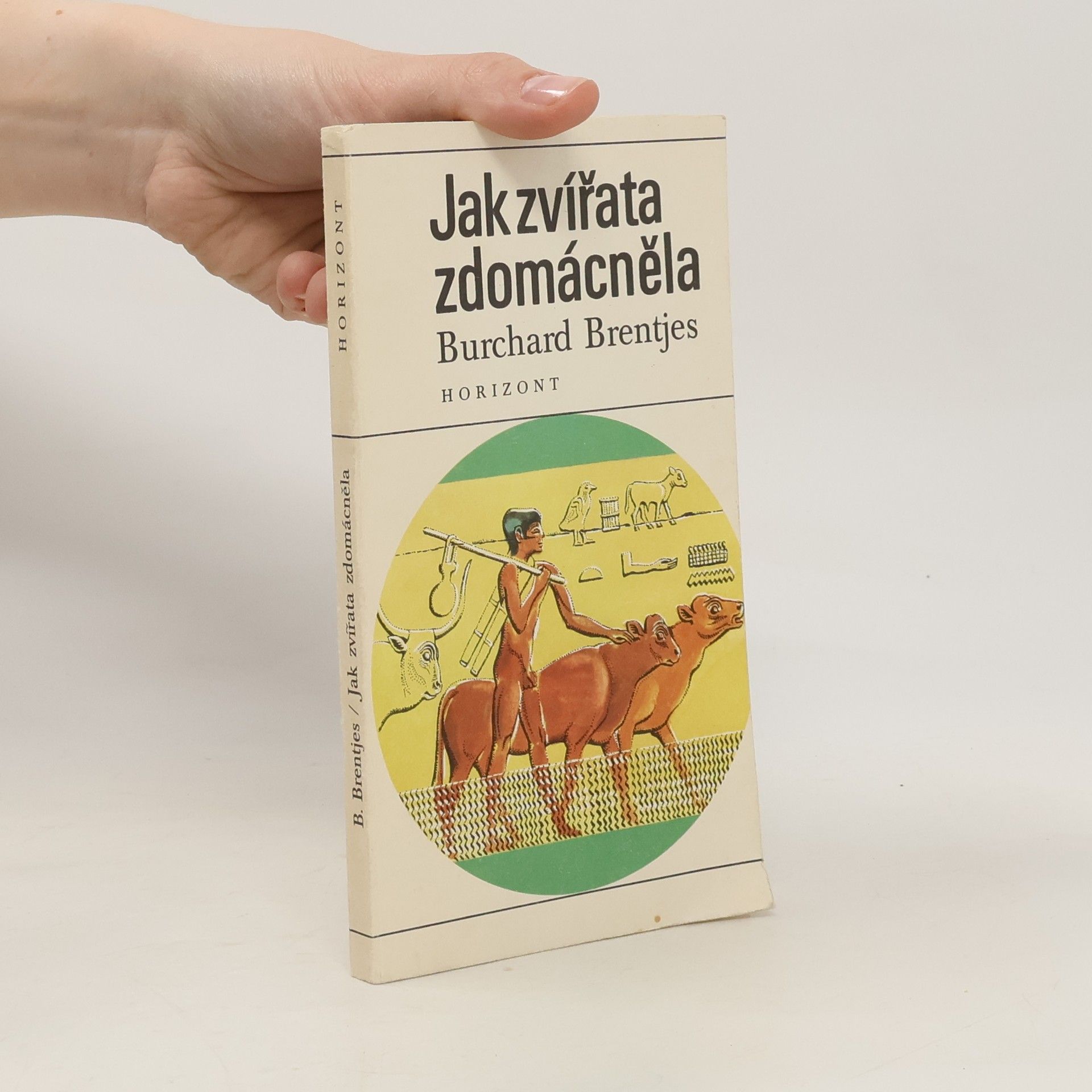 Burchard Brentjes Jak zvířata zdomácněla