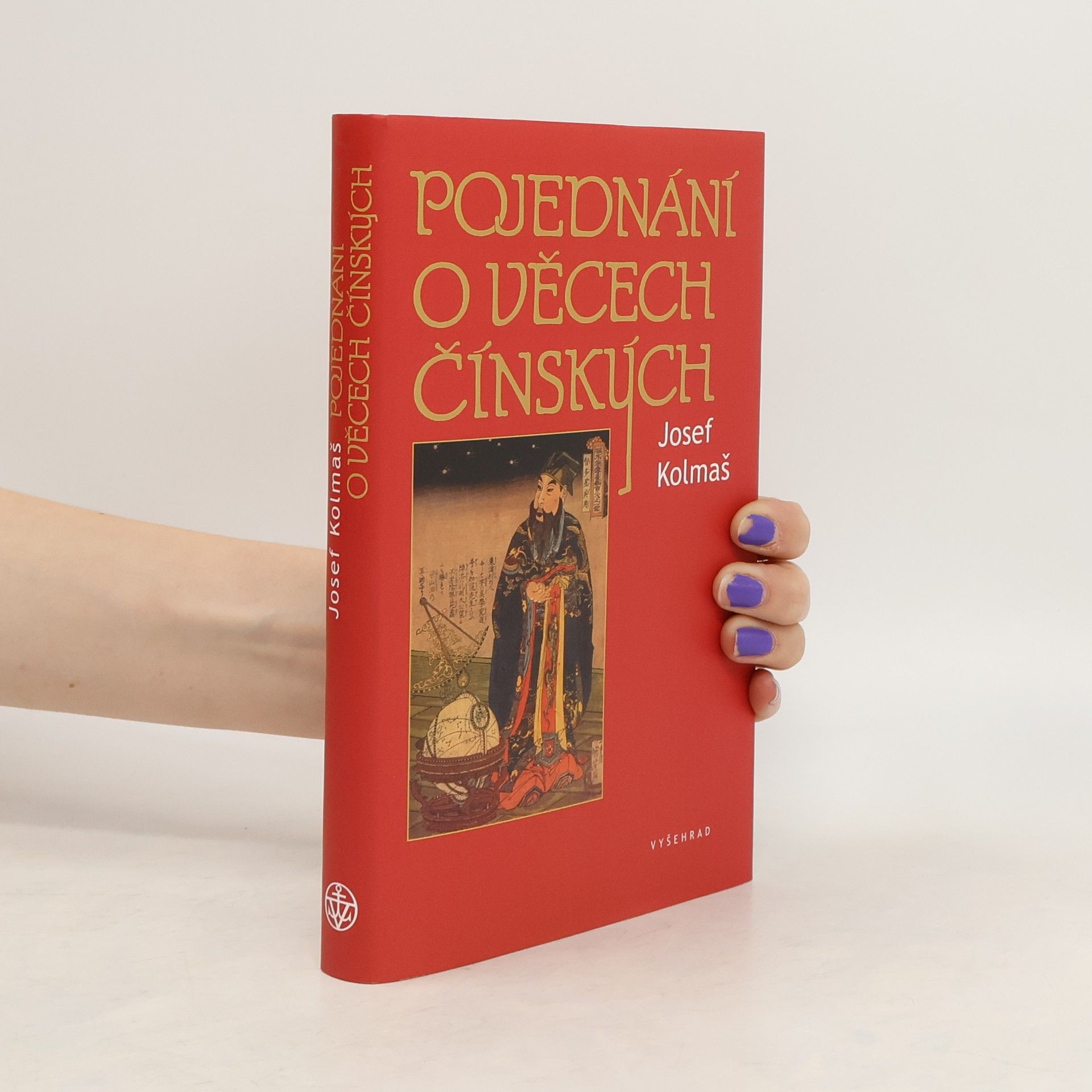 Josef Kolmaš Pojednání o věcech čínských