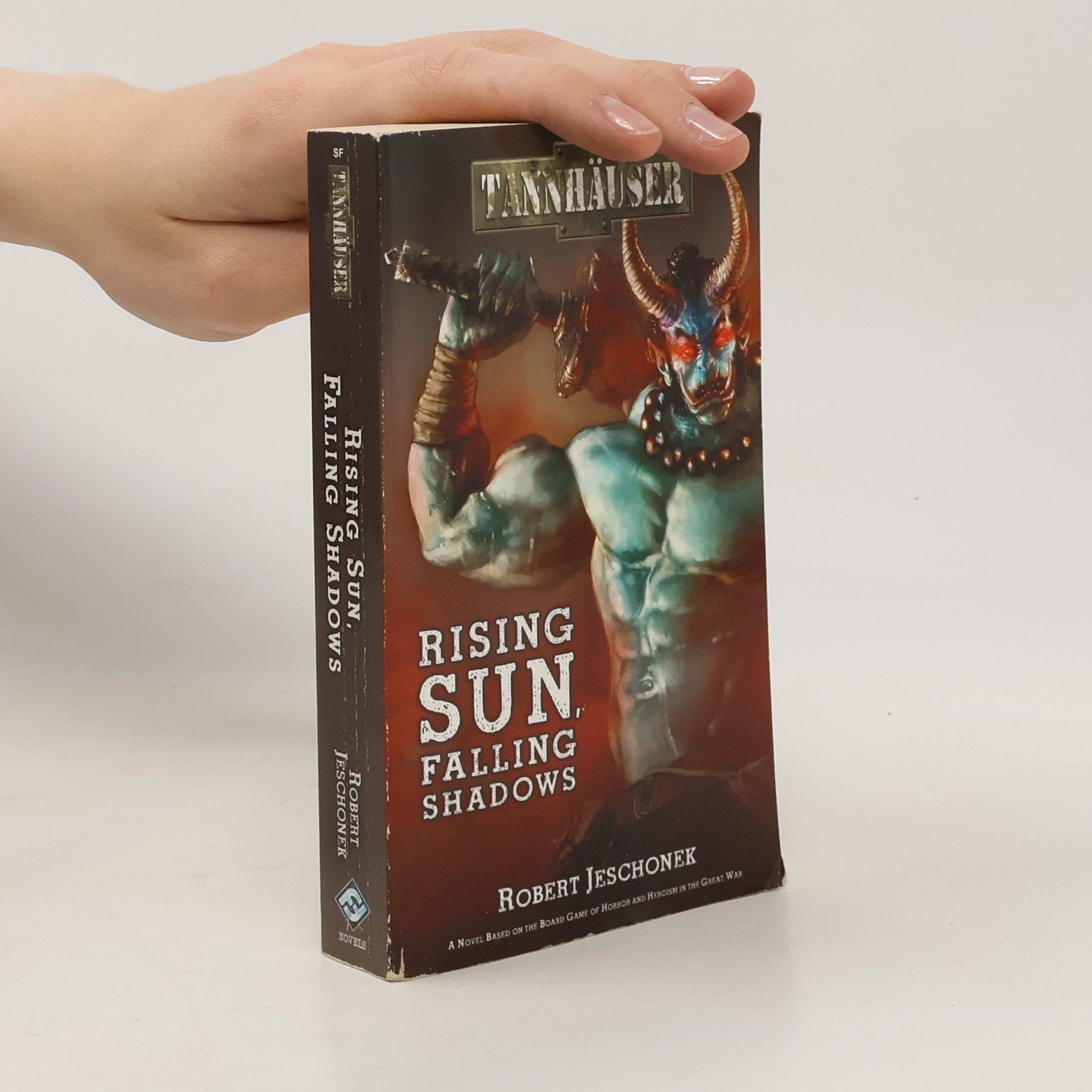 Robert Jeschonek Tännhauser. Rising Sun, Falling Shadows