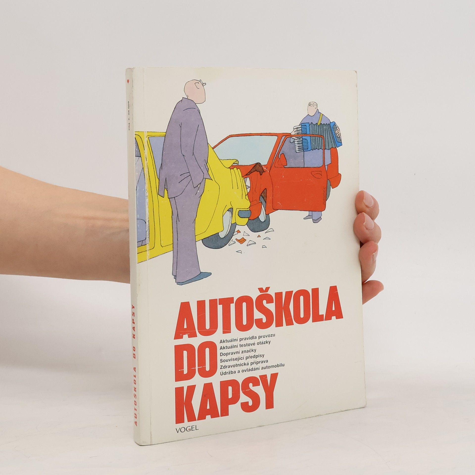 kolektiv Autoškola do kapsy