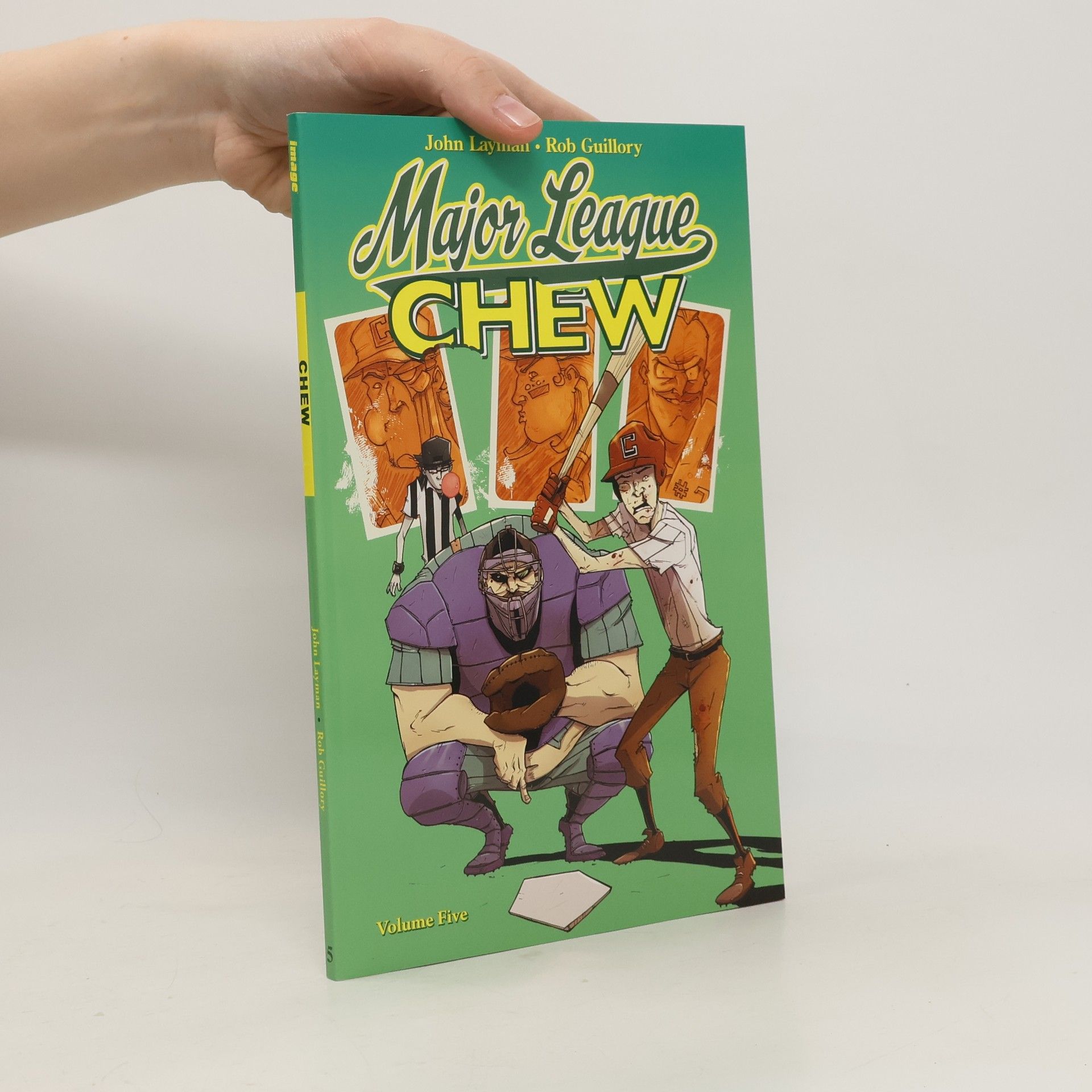 John Layman Chew - Major League. Chew - Bulle mit Biss! - Erste Liga, englische Ausgabe
