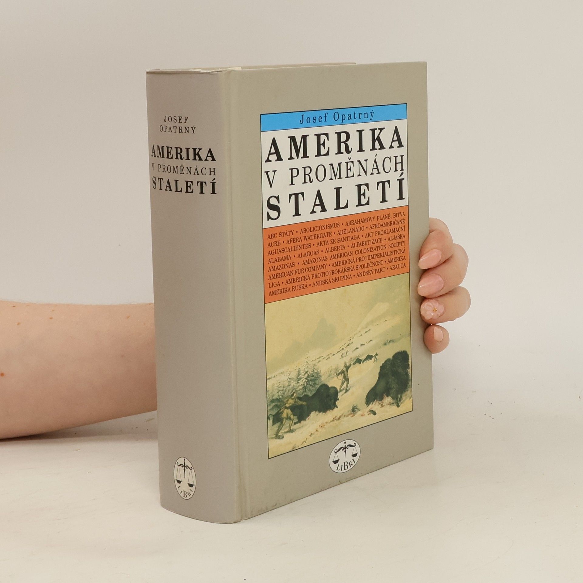Josef Opatrný Amerika v proměnách staletí