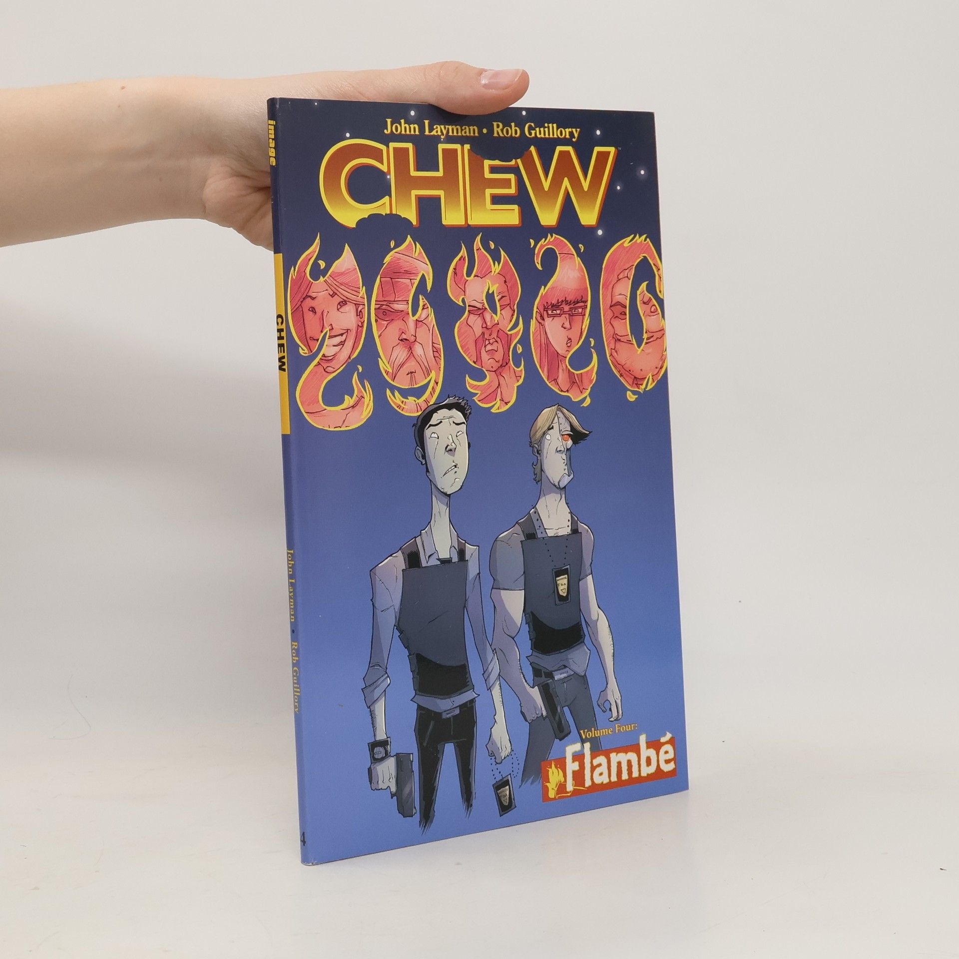John Layman Chew 4. - Flambé
