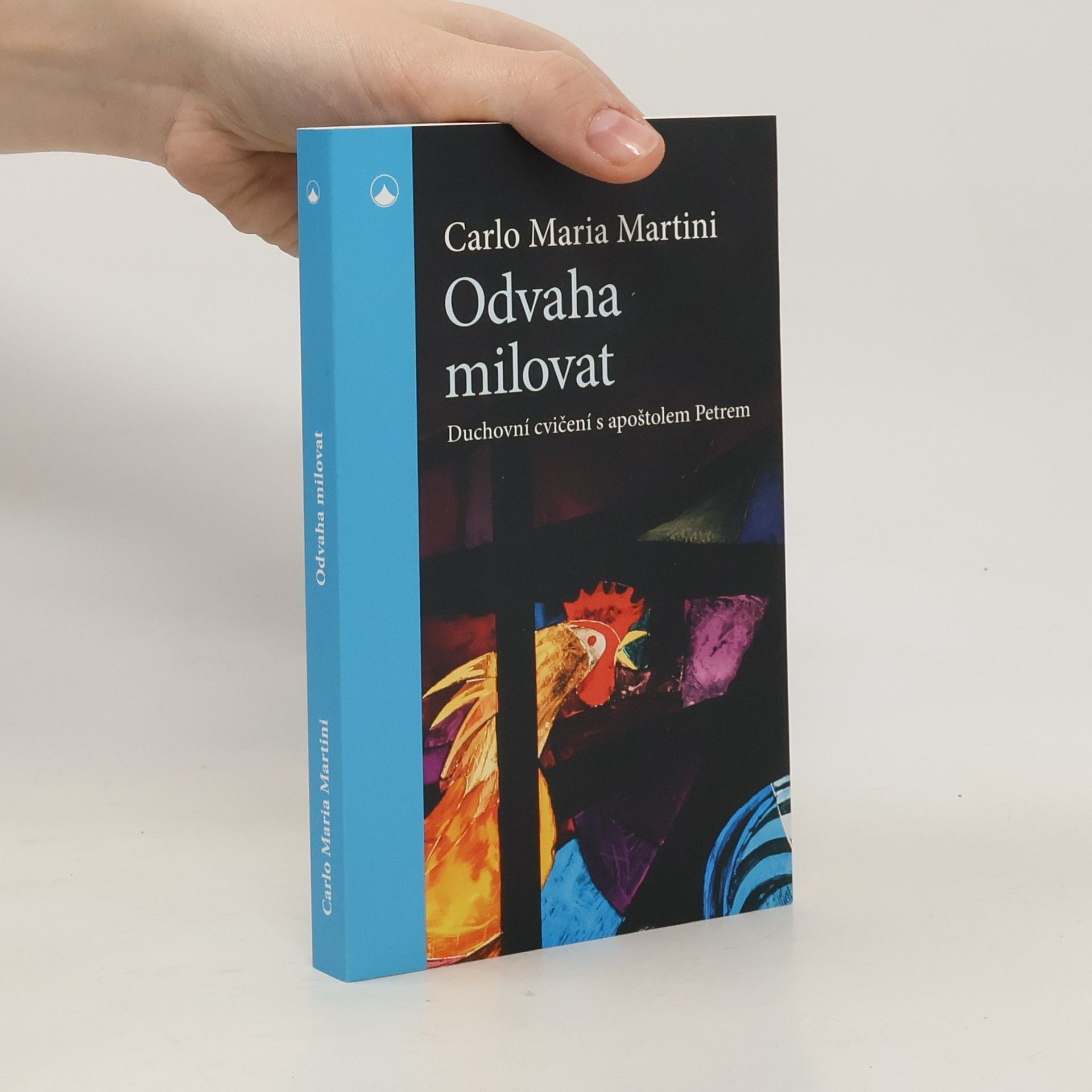 Carlo Maria Martini Odvaha milovat